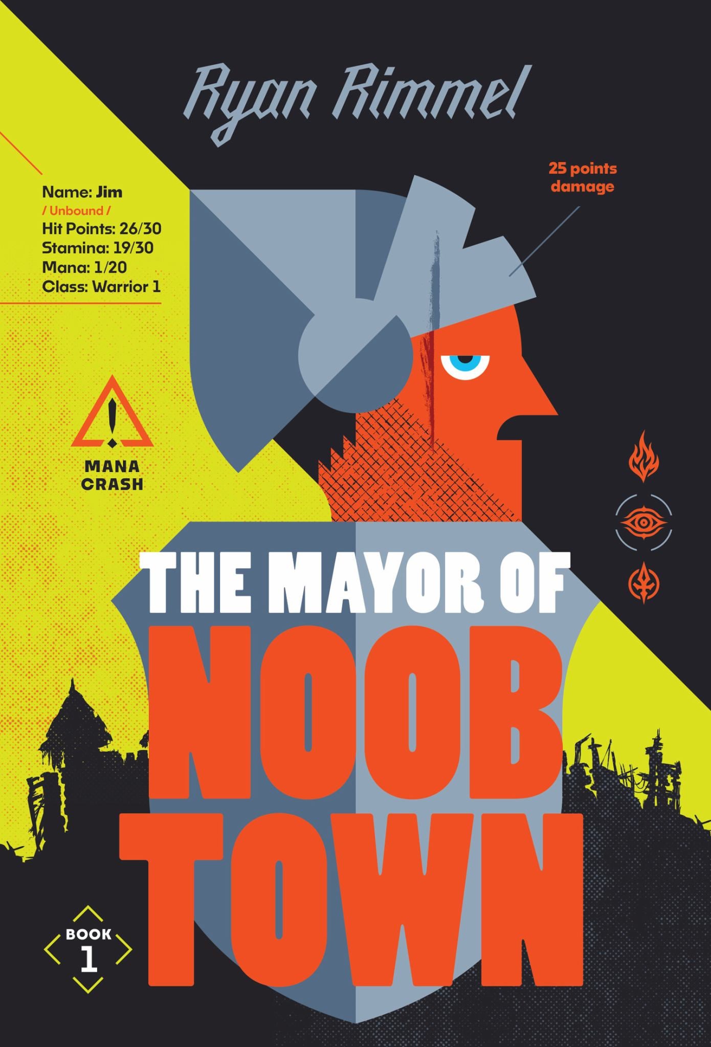 The Mayor of Noobtown Cover Image