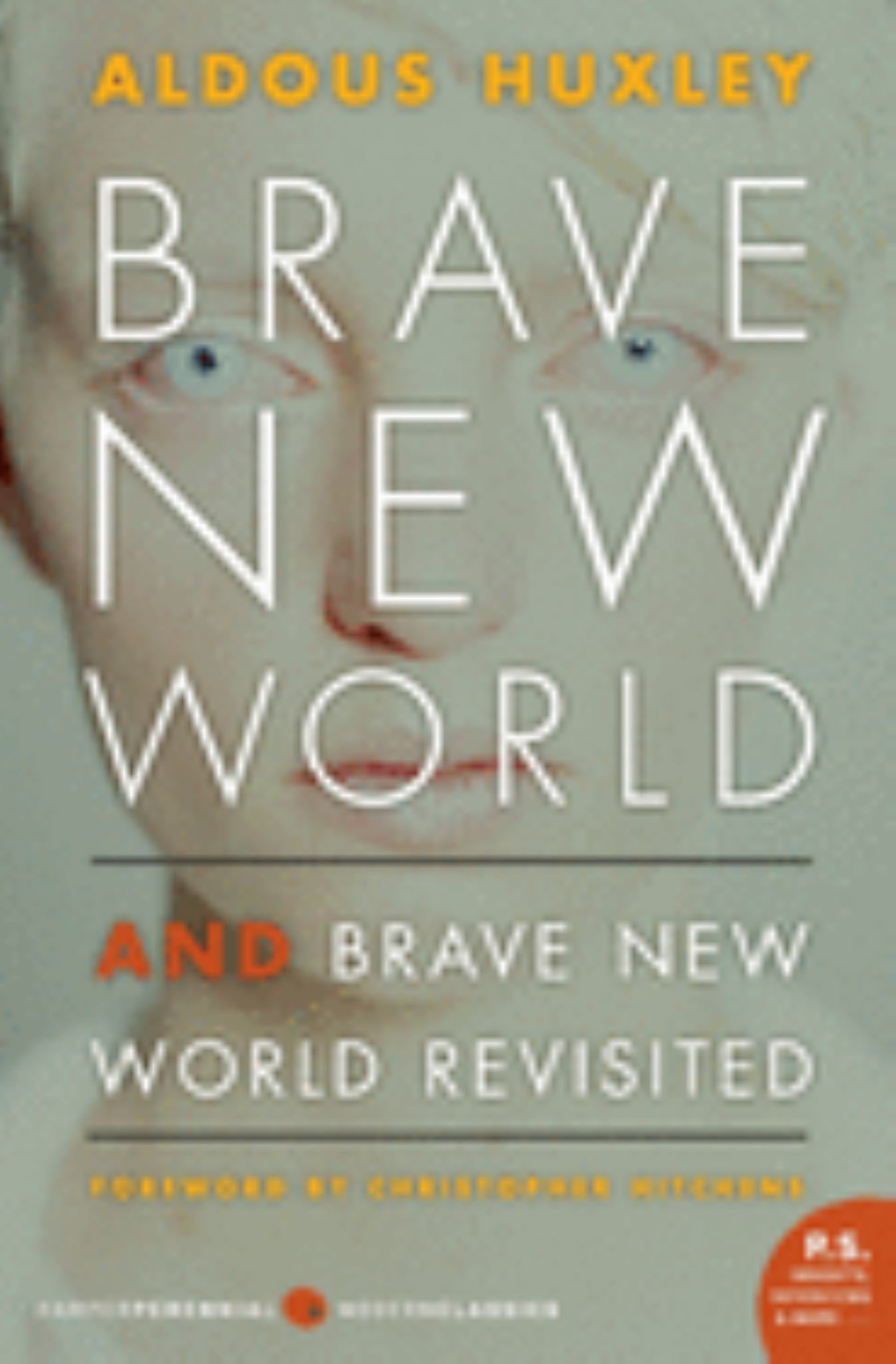 Brave New World and Brave New World Revisited Cover Image