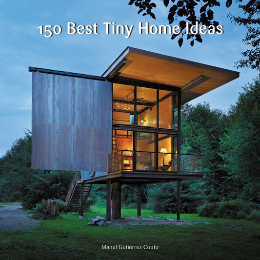 150 Best Tiny Home Ideas Cover Image