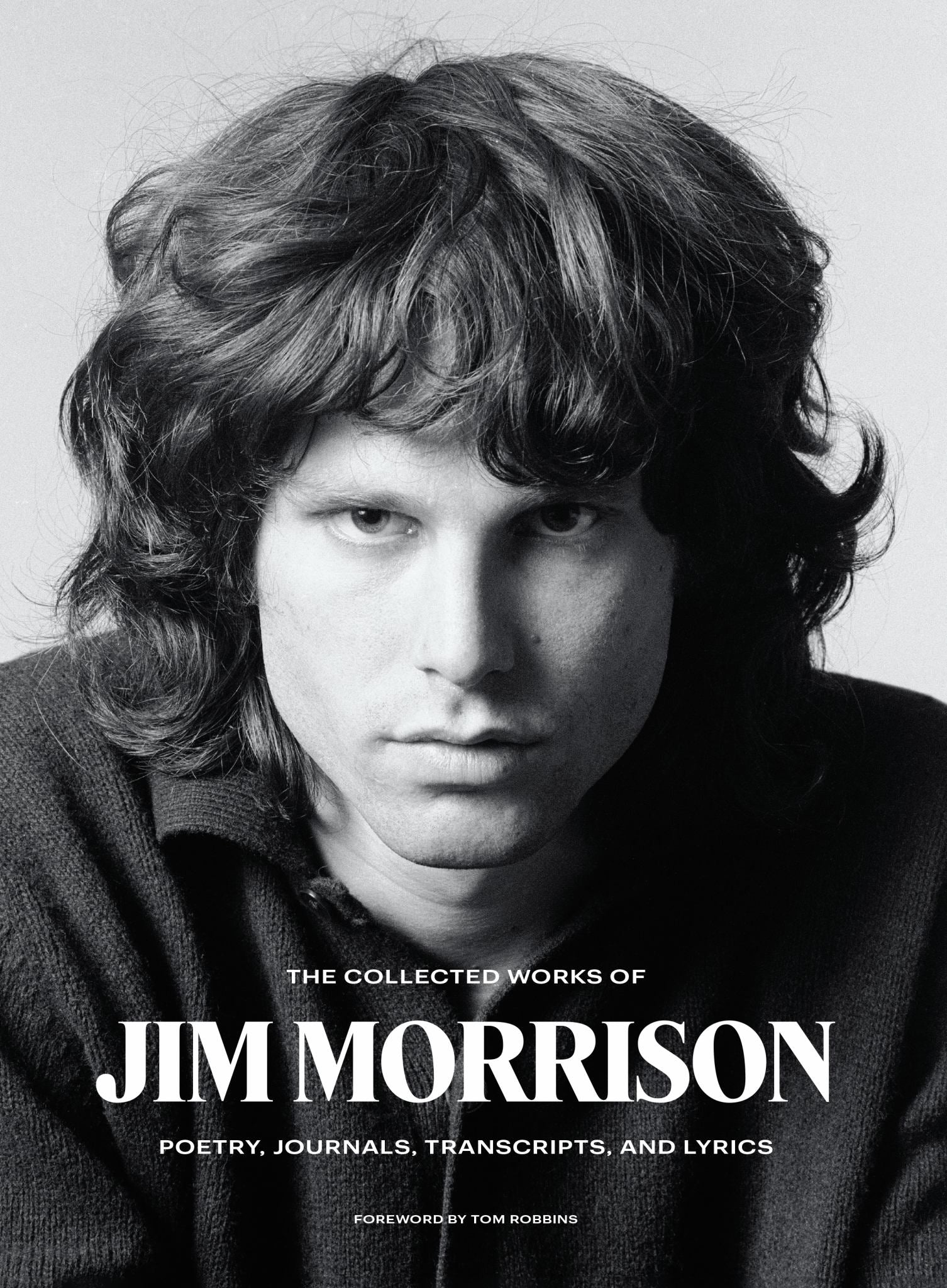 The Collected Works of Jim Morrison Cover Image