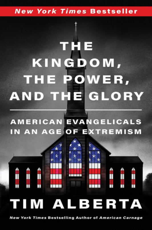 The Kingdom, the Power, and the Glory Cover Image