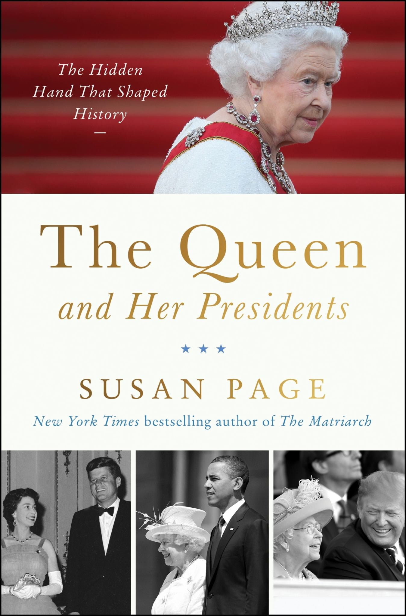 The Queen and Her Presidents Cover Image