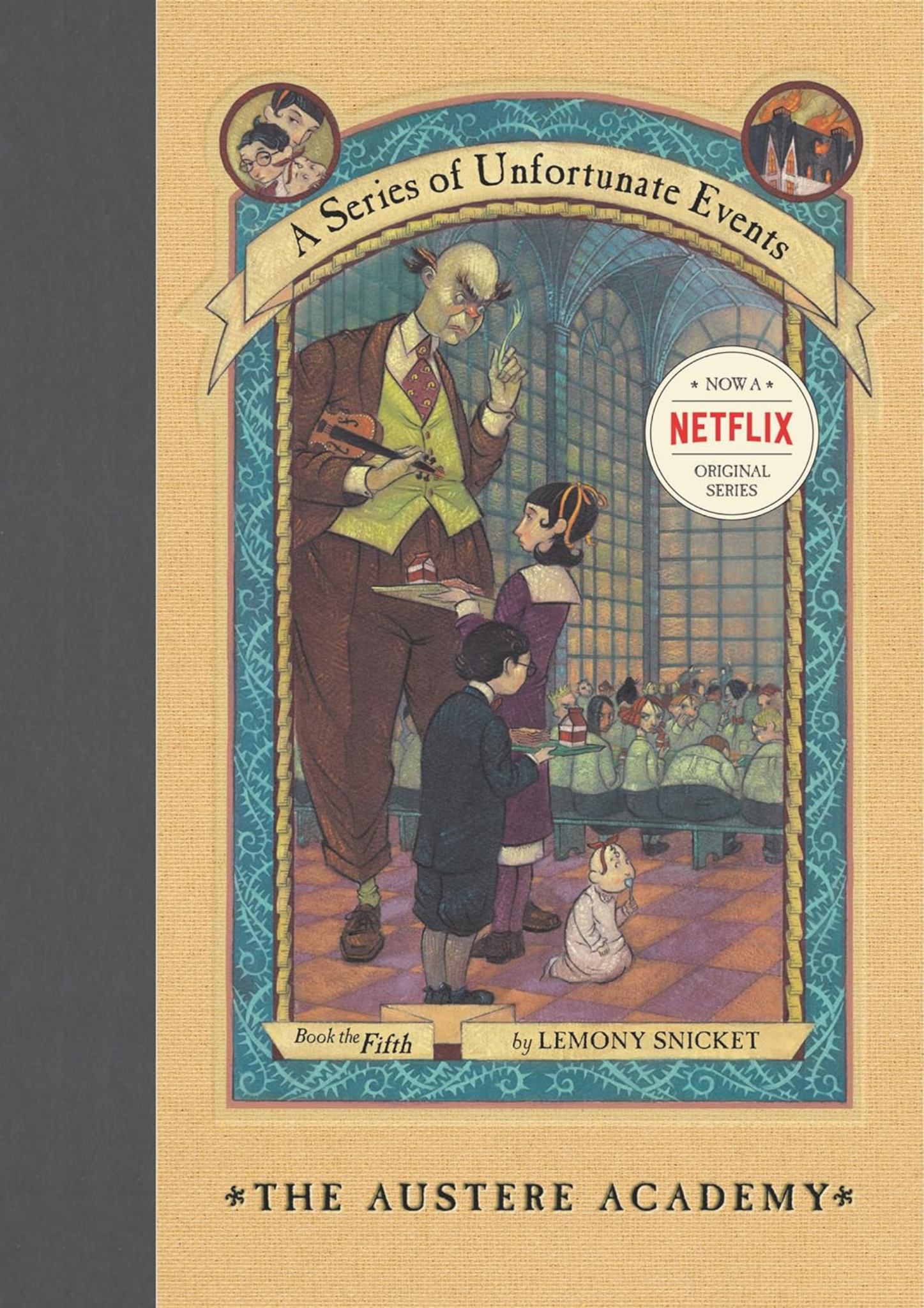 A Series of Unfortunate Events #5: the Austere Academy Cover Image