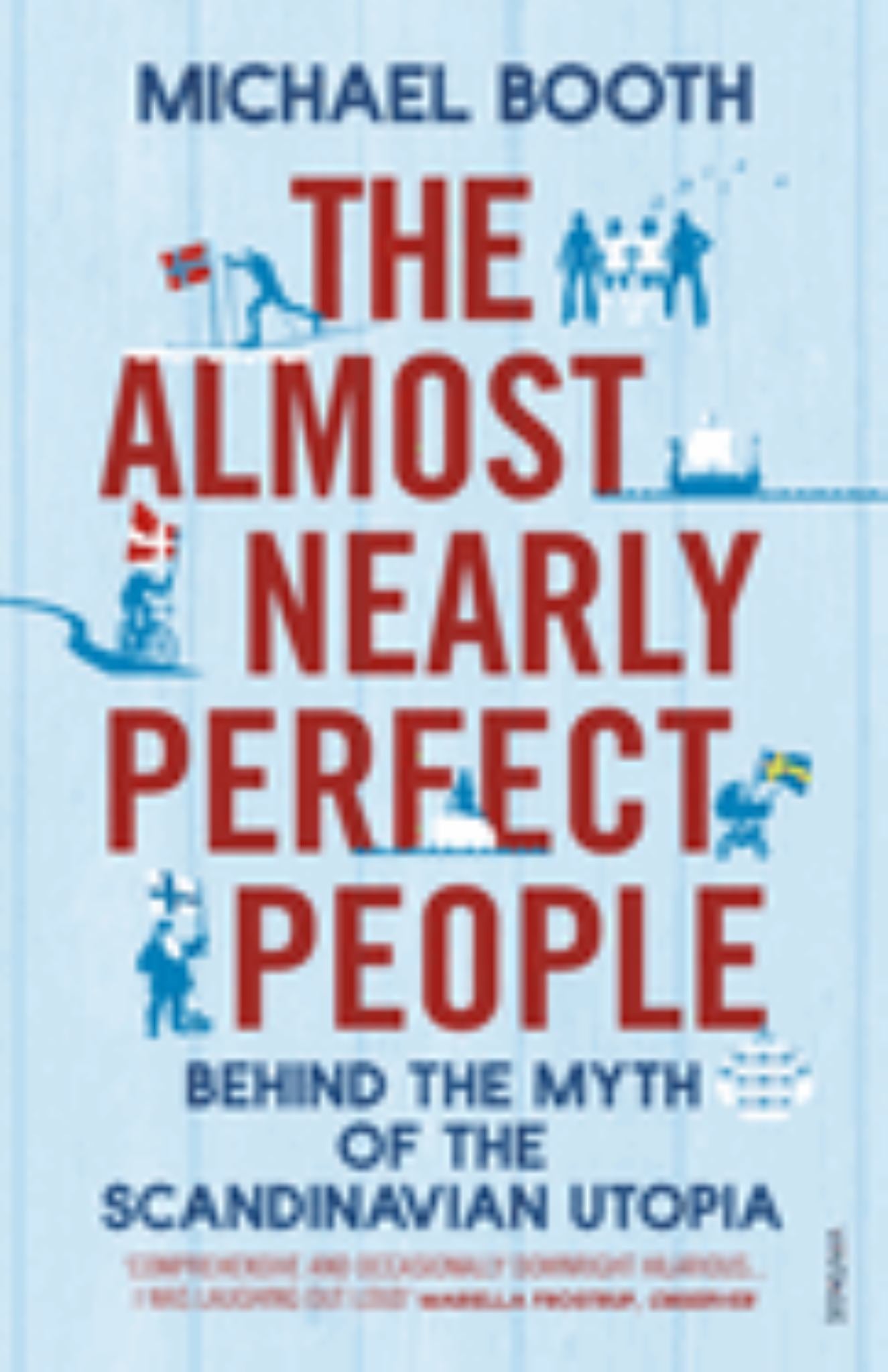 The Almost Nearly Perfect People Cover Image