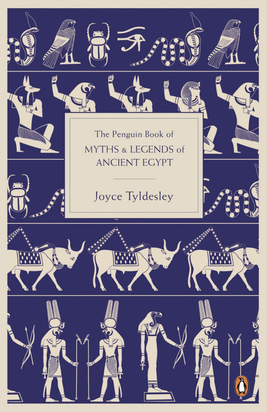 The Penguin Book of Myths and Legends of Ancient Egypt Cover Image