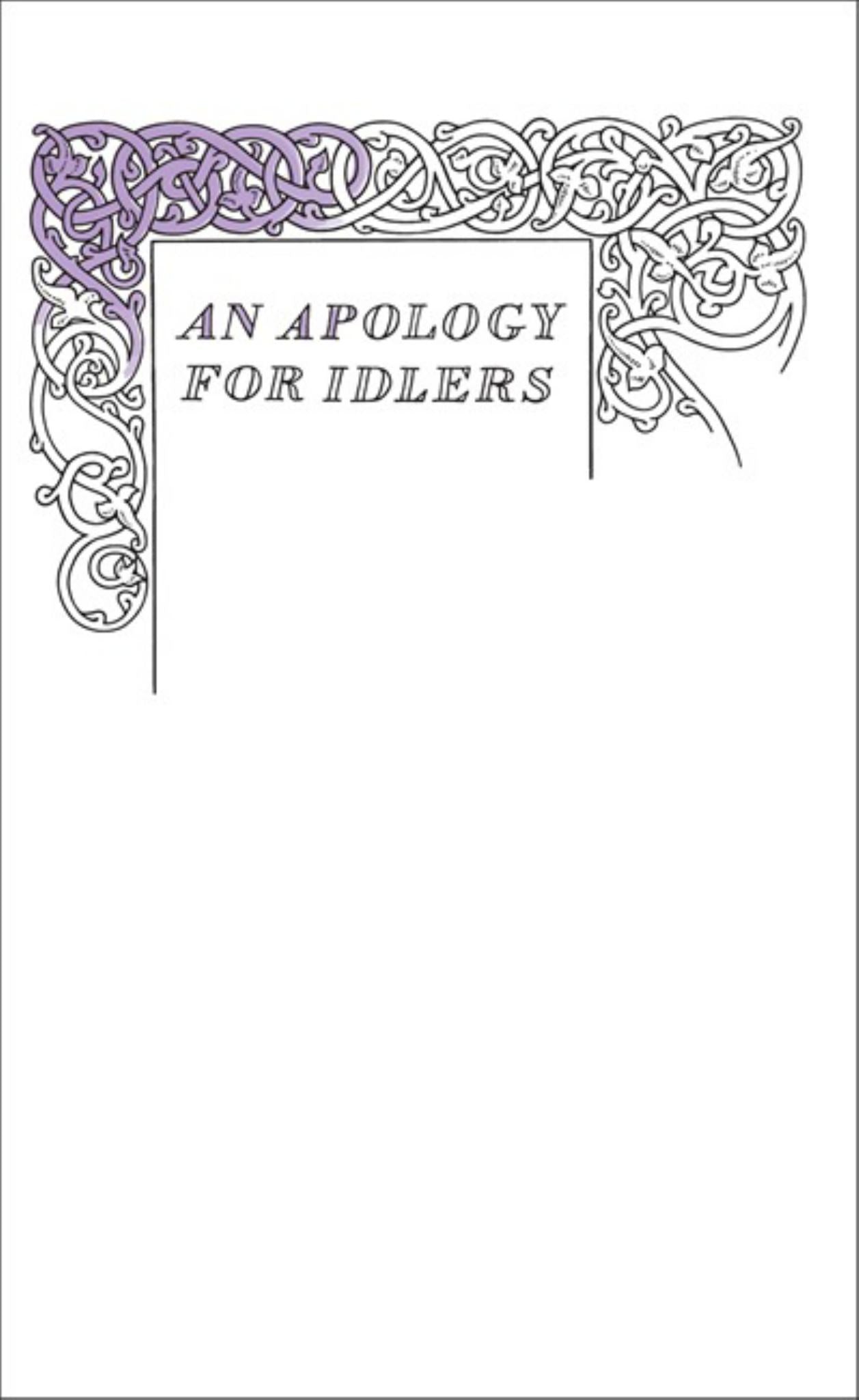 Great Ideas an Apology for Idlers Cover Image