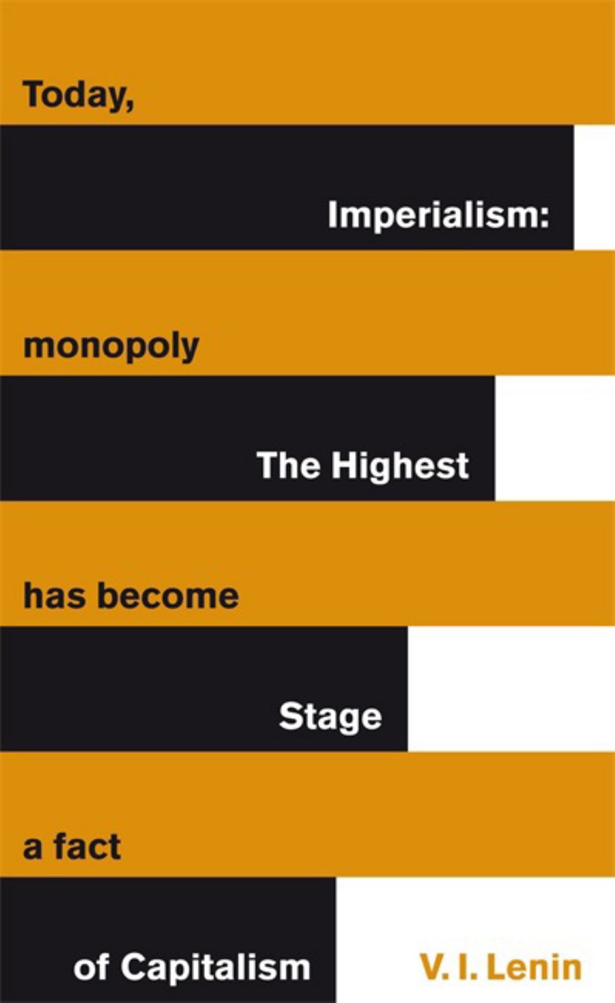 Great Ideas V Imperialism: the Highest Stage of Capitalism Cover Image