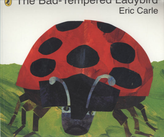 The Bad-Tempered Ladybird Cover Image