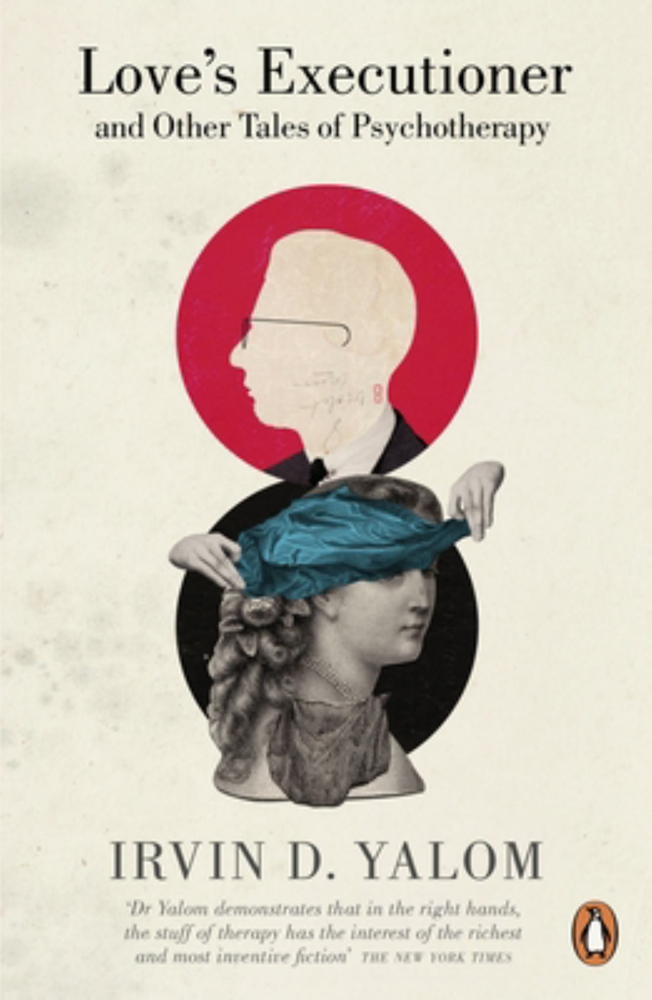 Love's Executioner and Other Tales of Psychotherapy Cover Image