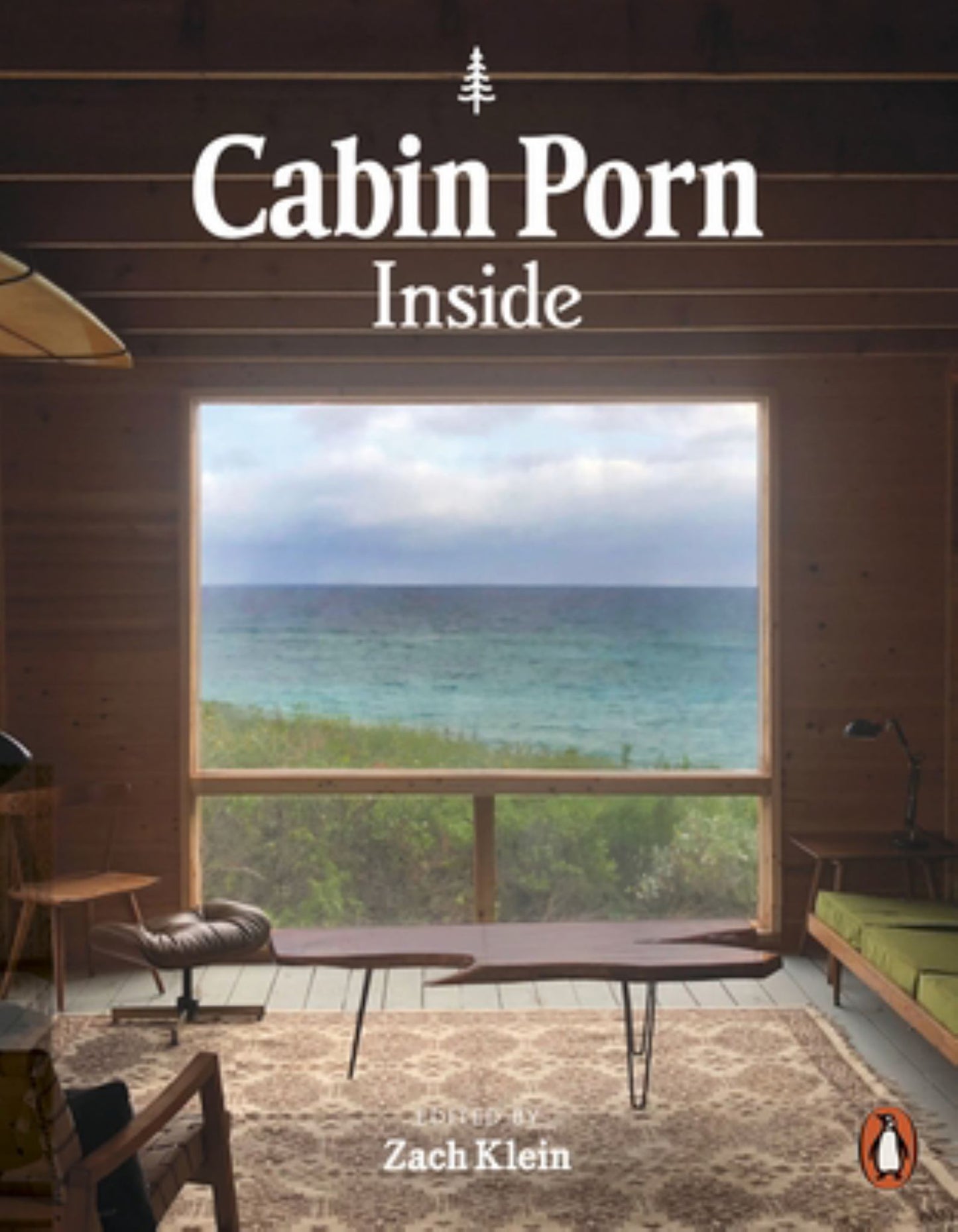 Cabin Porn: Inside Cover Image