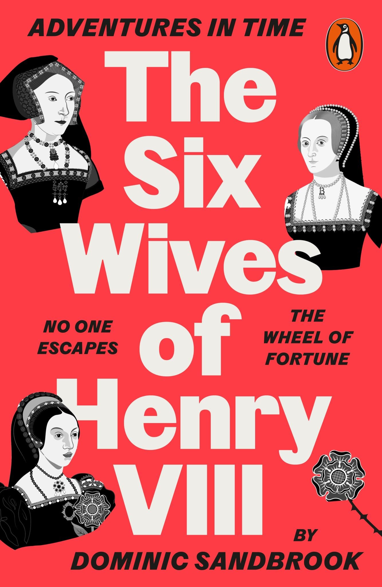 Adventures in Time: the Six Wives of Henry VIII Cover Image