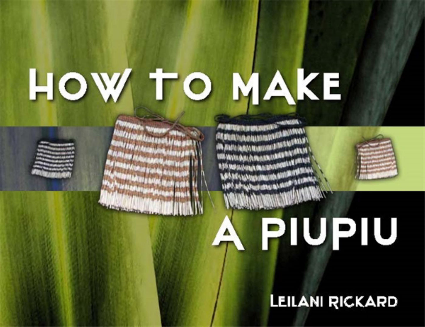 How to Make a Piupiu Cover Image