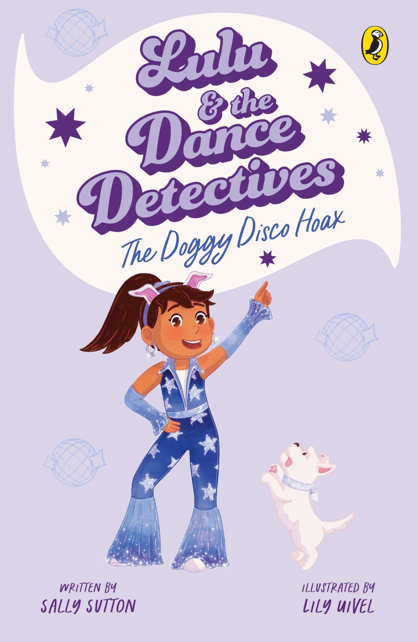 Lulu and the Dance Detectives #3: the Doggy Disco Hoax Cover Image