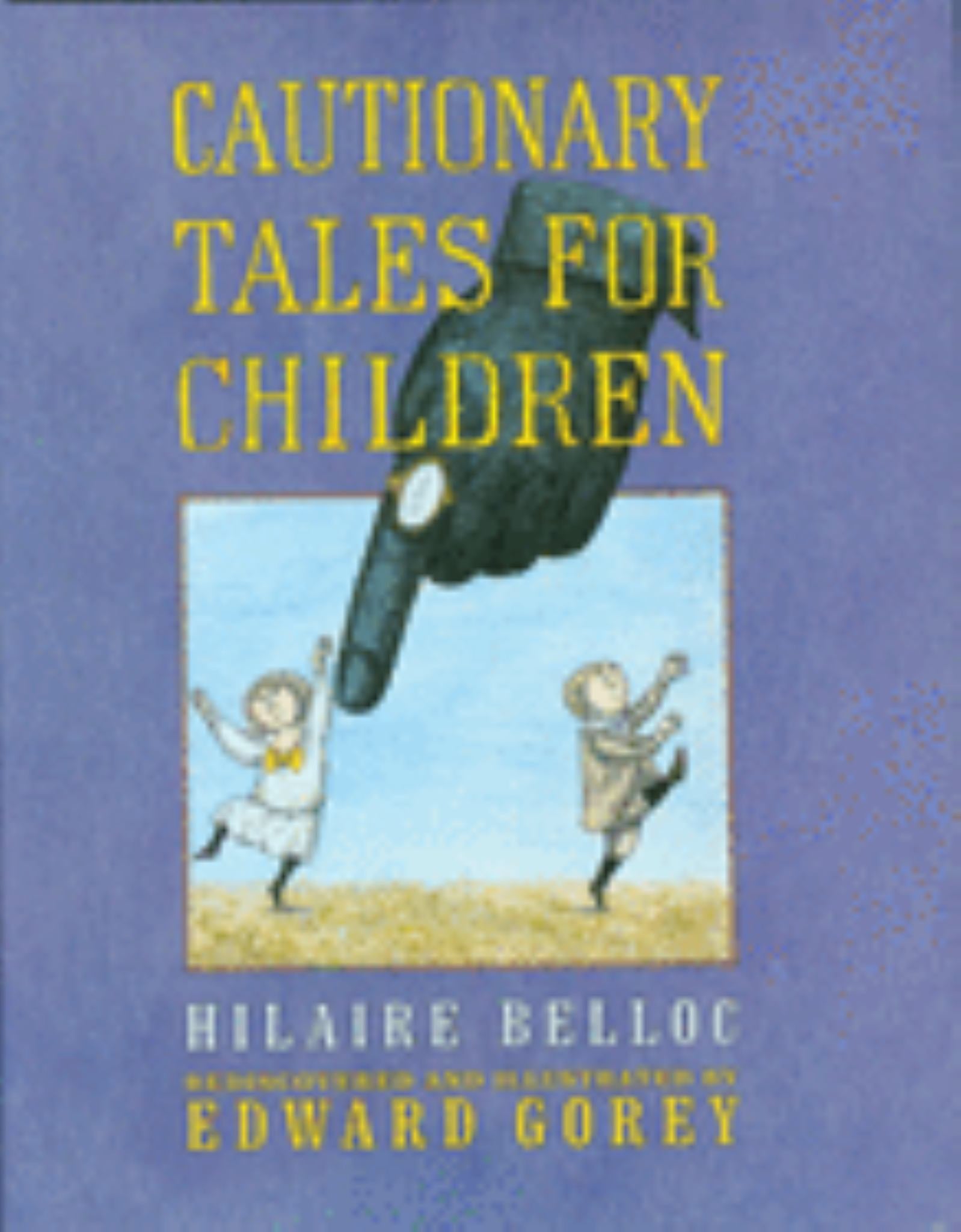 Cautionary Tales for Children Cover Image