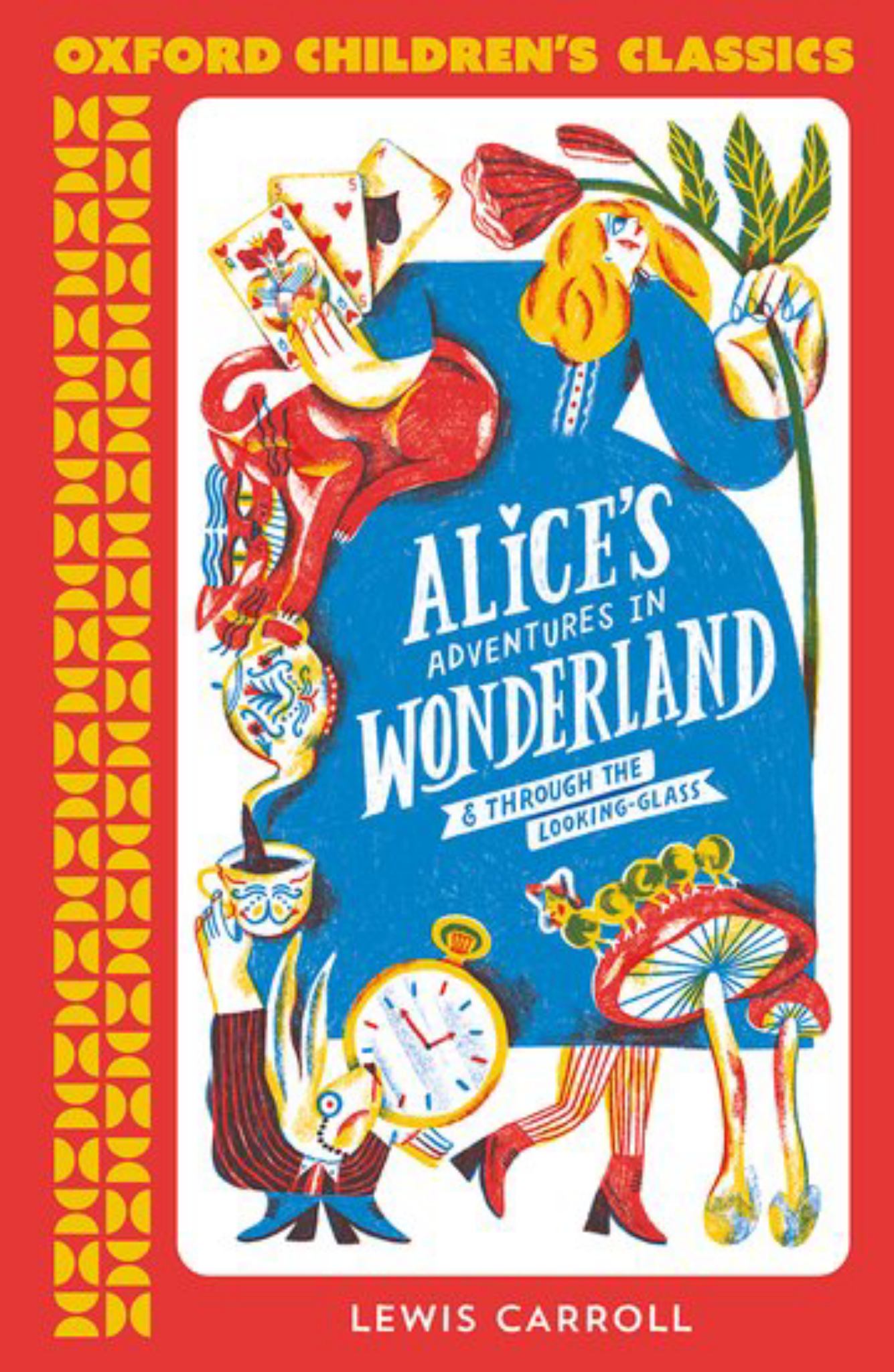 Oxford Children's Classics: Alice's Adventures in Wonderland Cover Image