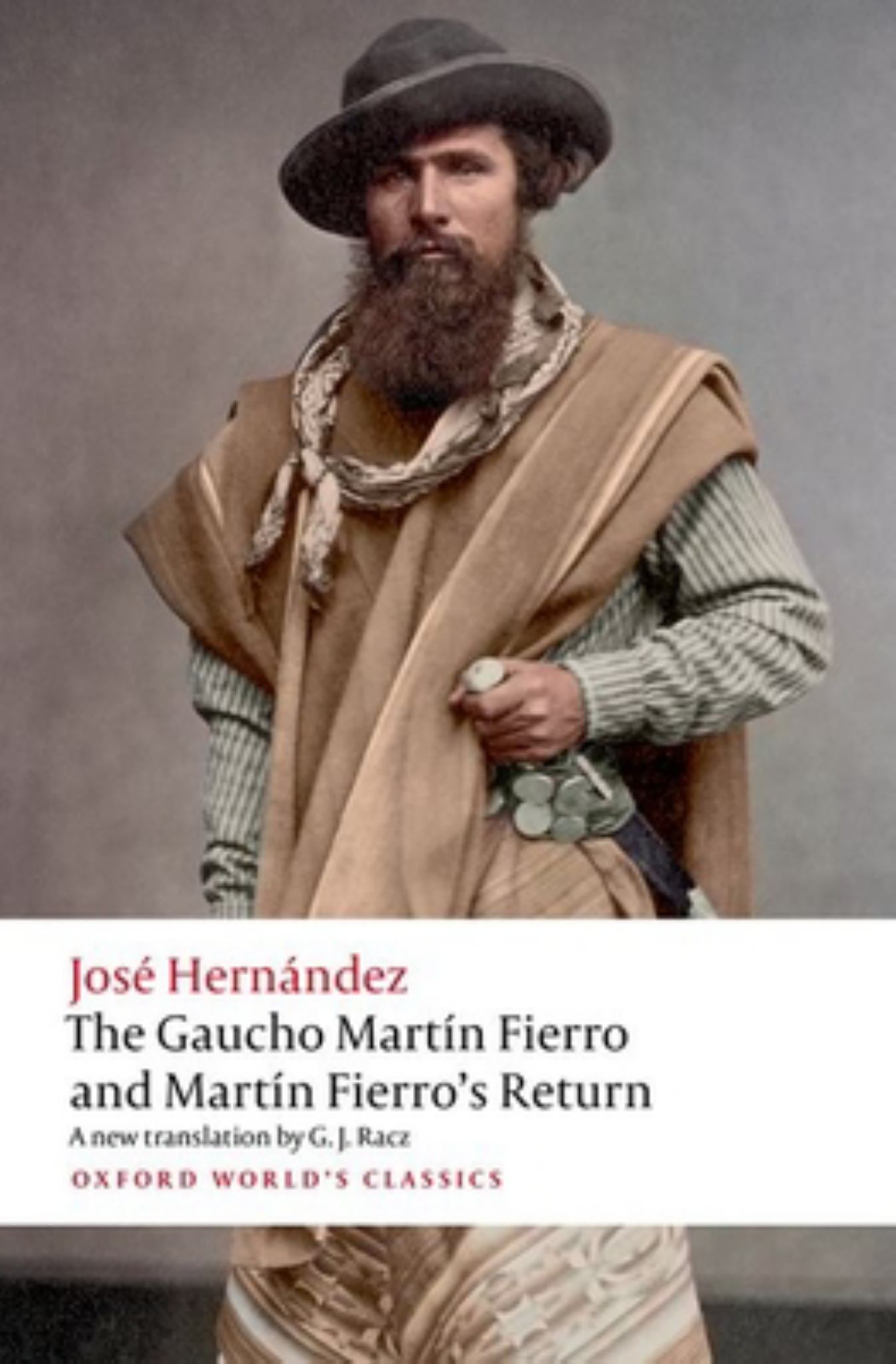 The Gaucho MartÃn Fierro and MartÃn Fierro's Return Cover Image