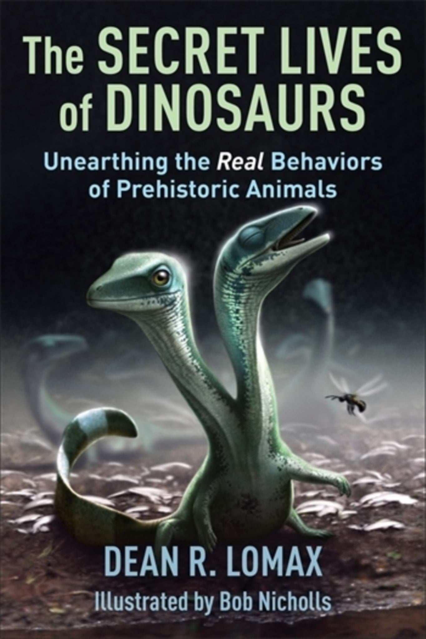 The Secret Lives of Dinosaurs Cover Image