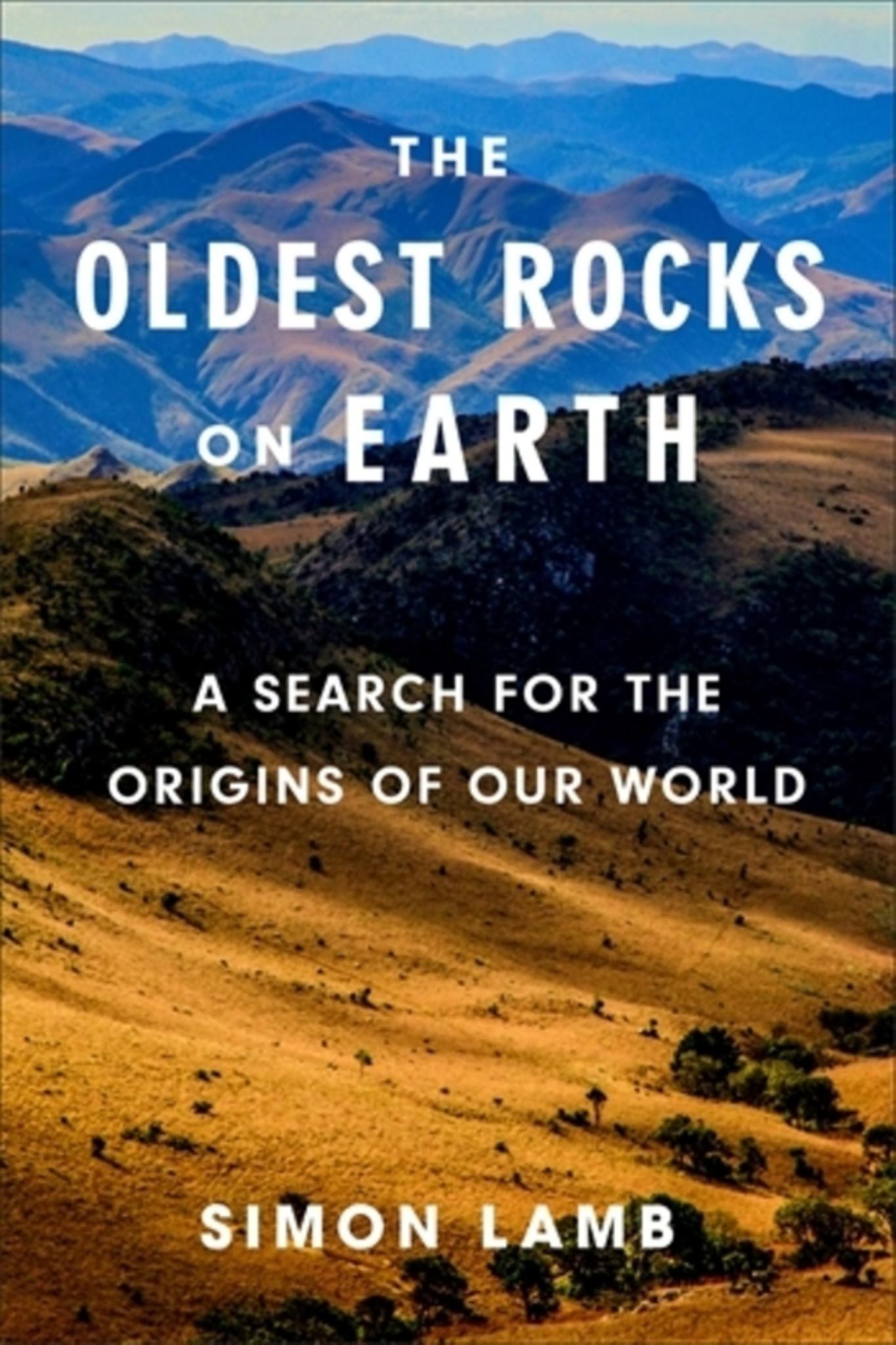 The Oldest Rocks on Earth Cover Image