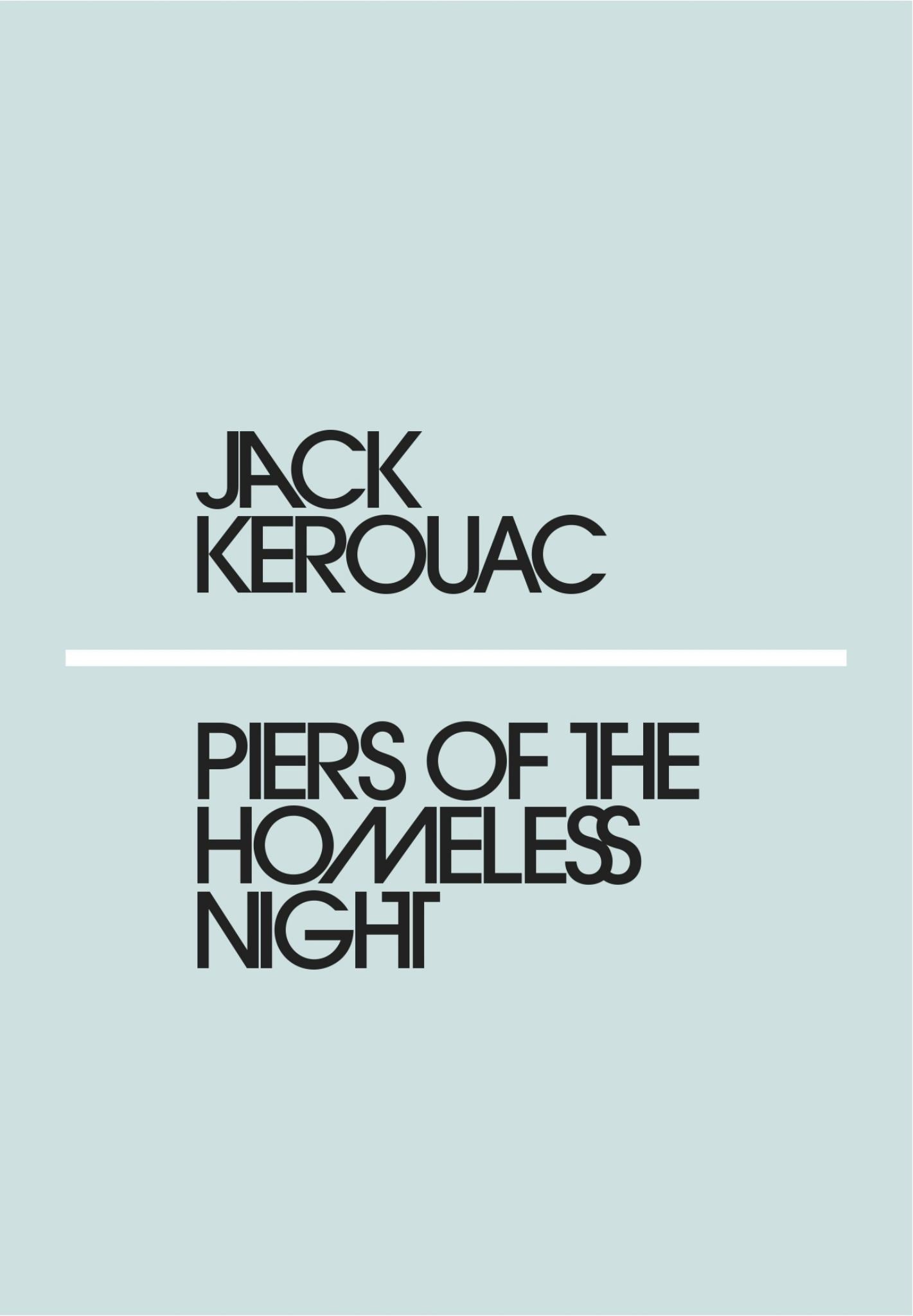 Piers of the Homeless Night Cover Image