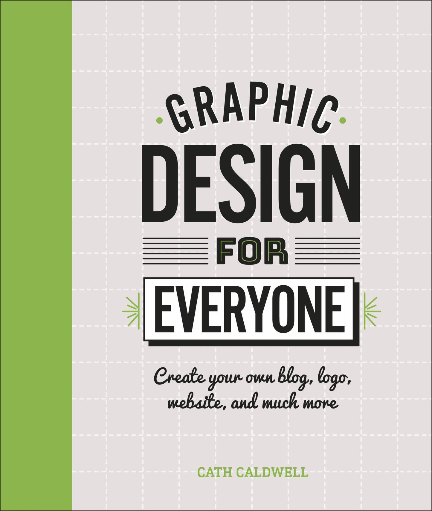 Graphic Design for Everyone Cover Image