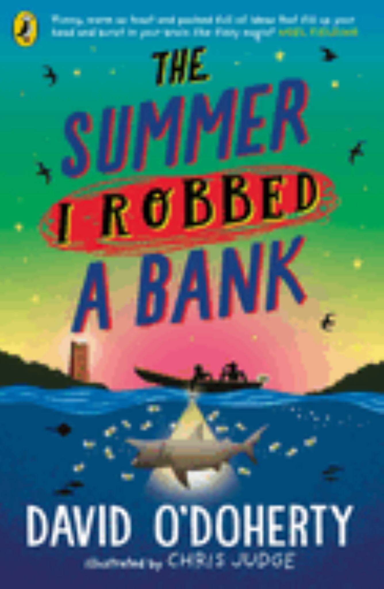 The Summer I Robbed a Bank Cover Image