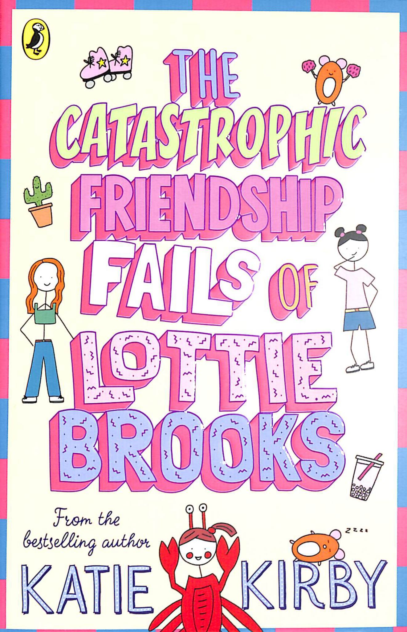 The Catastrophic Friendship Fails of Lottie Brooks Cover Image