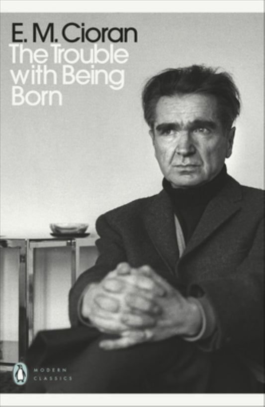The Trouble with Being Born Cover Image