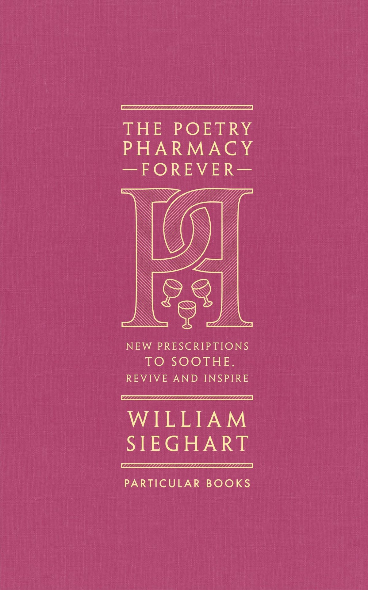 The Poetry Pharmacy Forever Cover Image