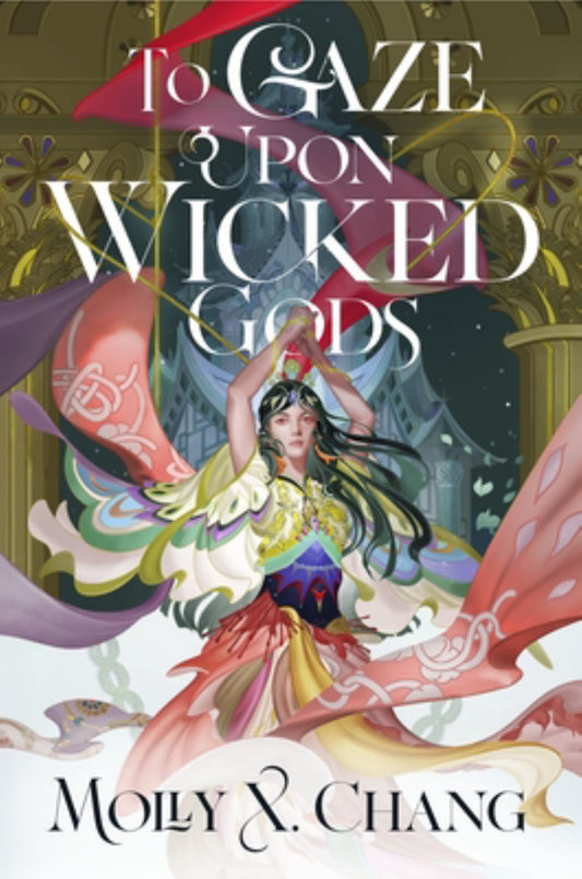 To Gaze upon Wicked Gods Cover Image