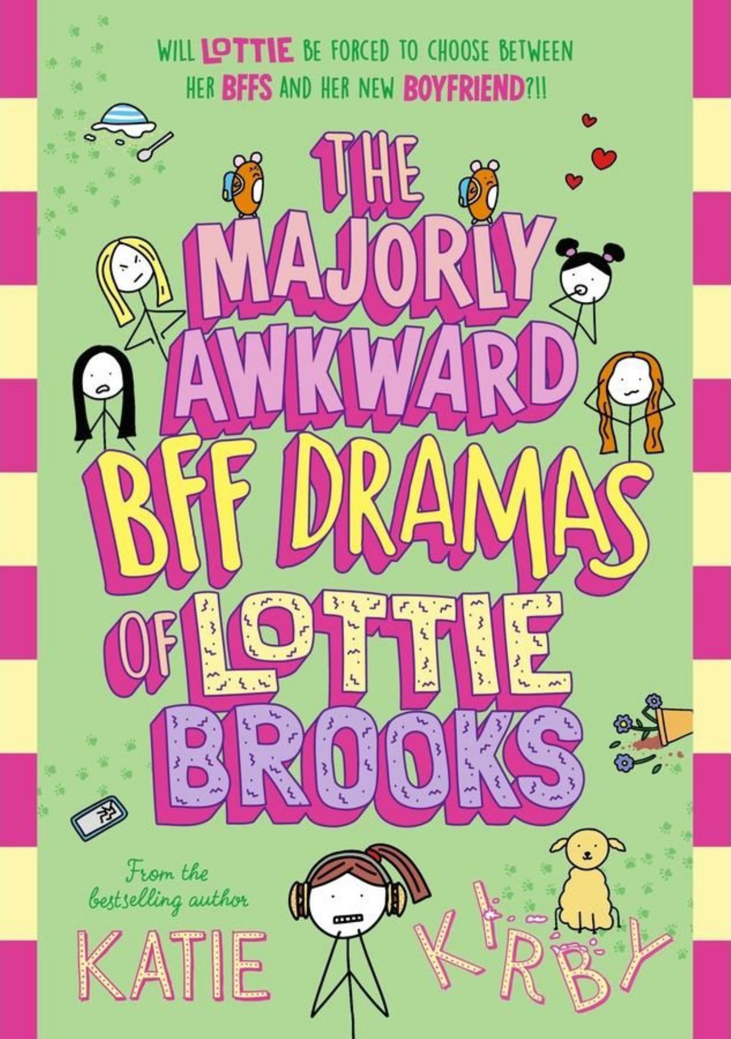 The Majorly Awkward BFF Dramas of Lottie Brooks Cover Image