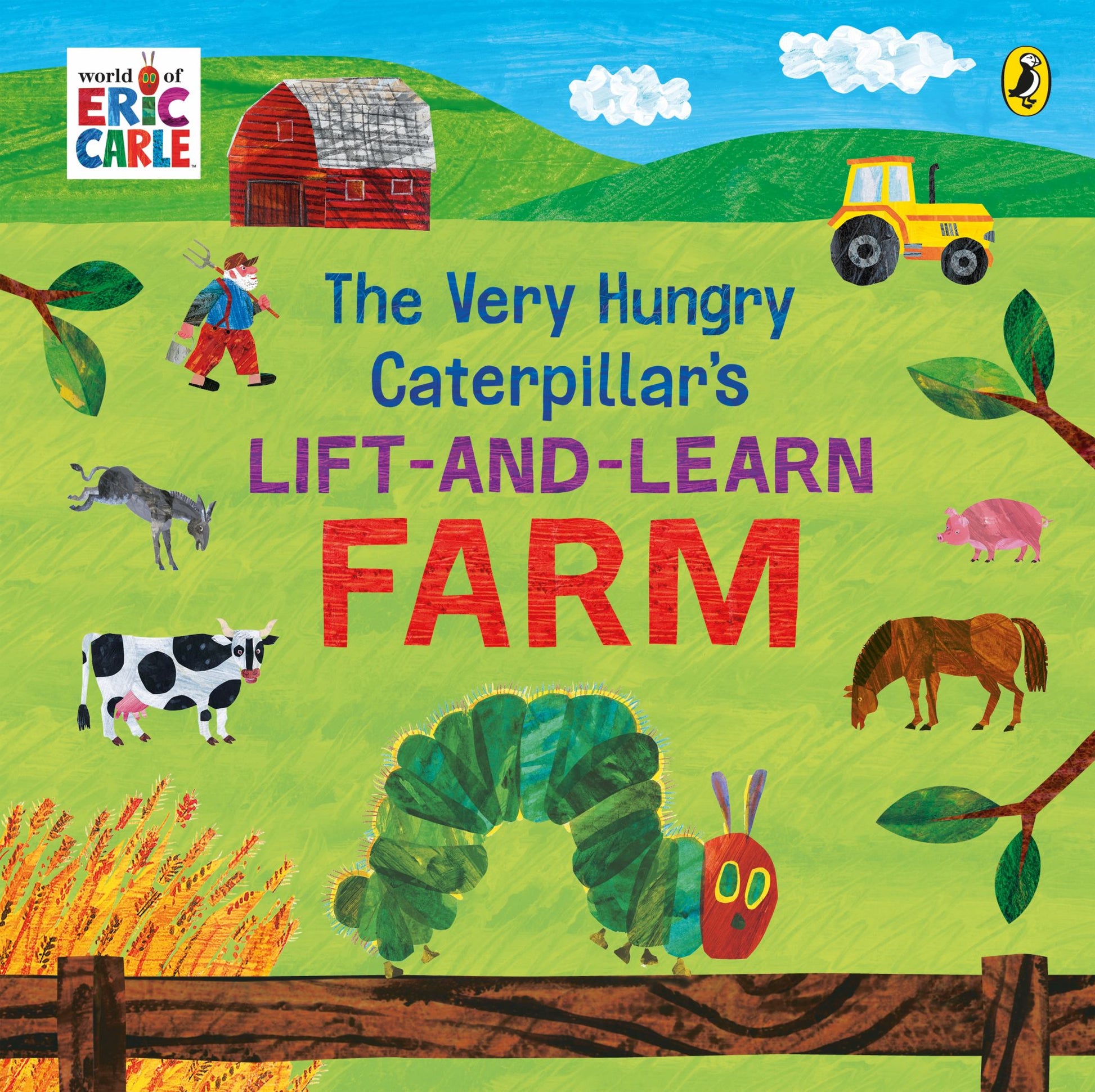 The Very Hungry Caterpillar's Lift and Learn: Farm Cover Image