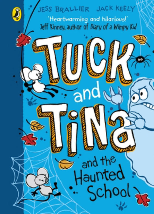 Tuck and Tina and the Haunted School Cover Image