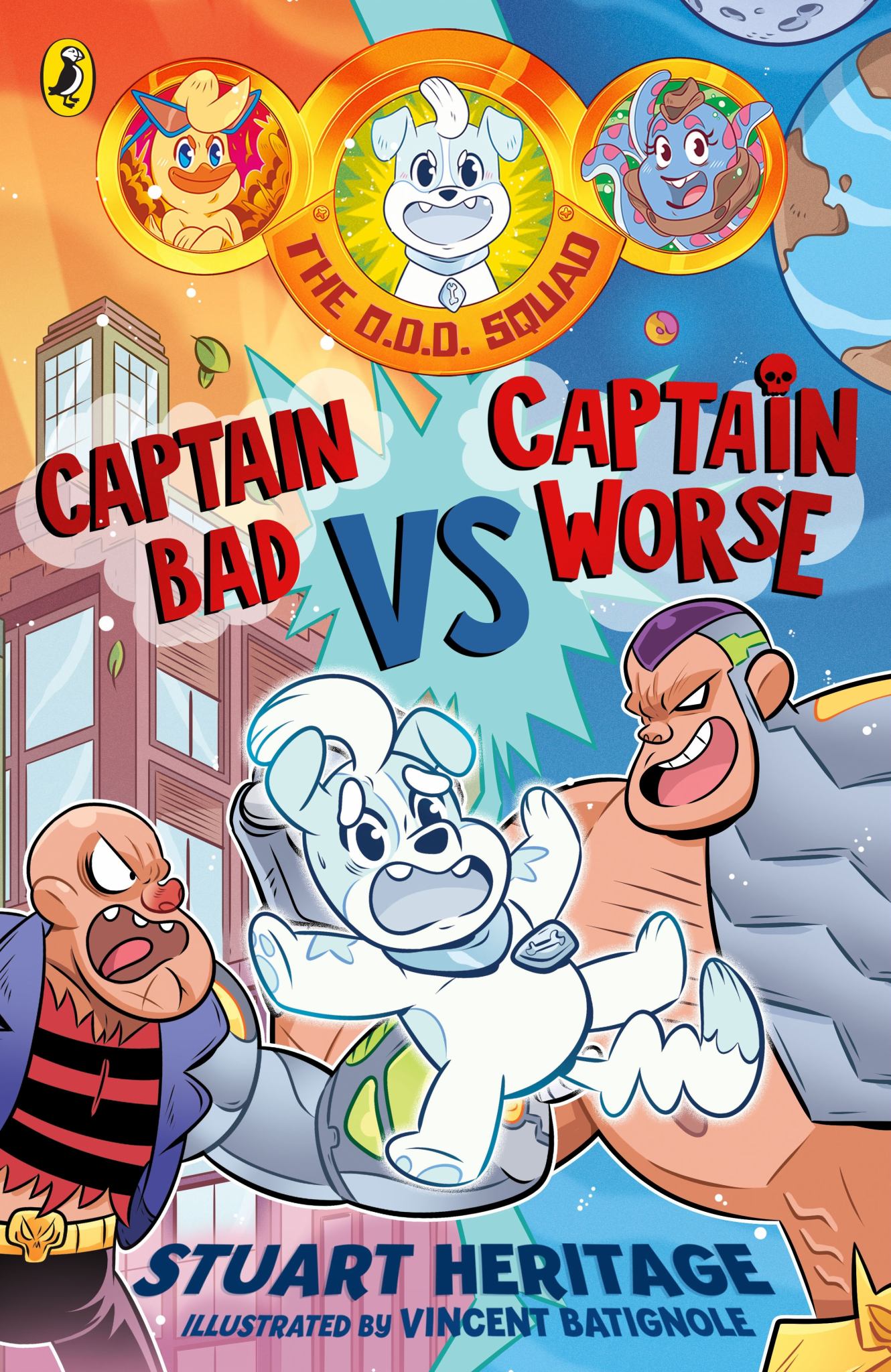 The O. D. D. Squad: Captain Bad vs Captain Worse Cover Image