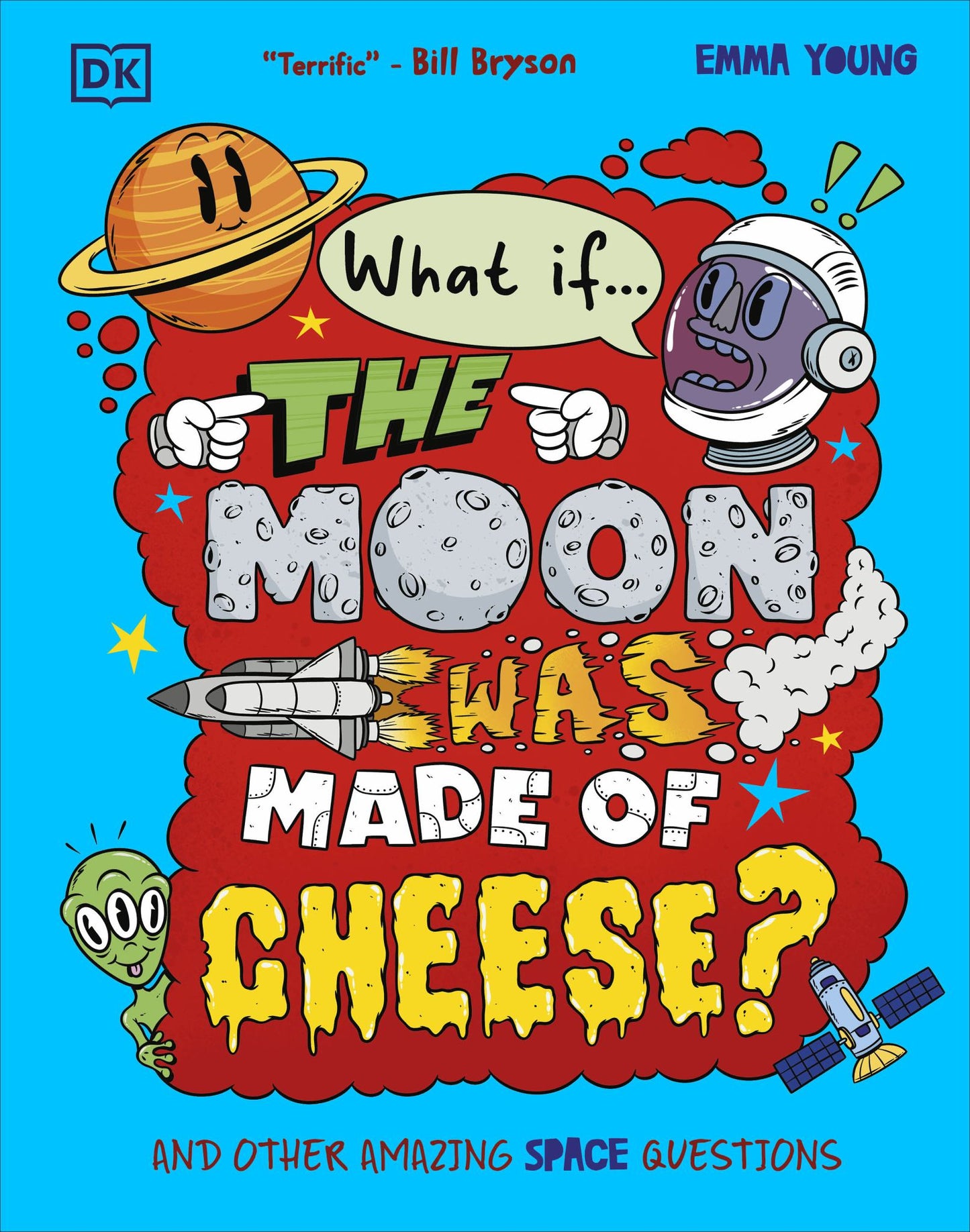 What If... the Moon Was Made of Cheese? Cover Image