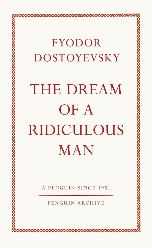 The Dream of a Ridiculous Man Cover Image