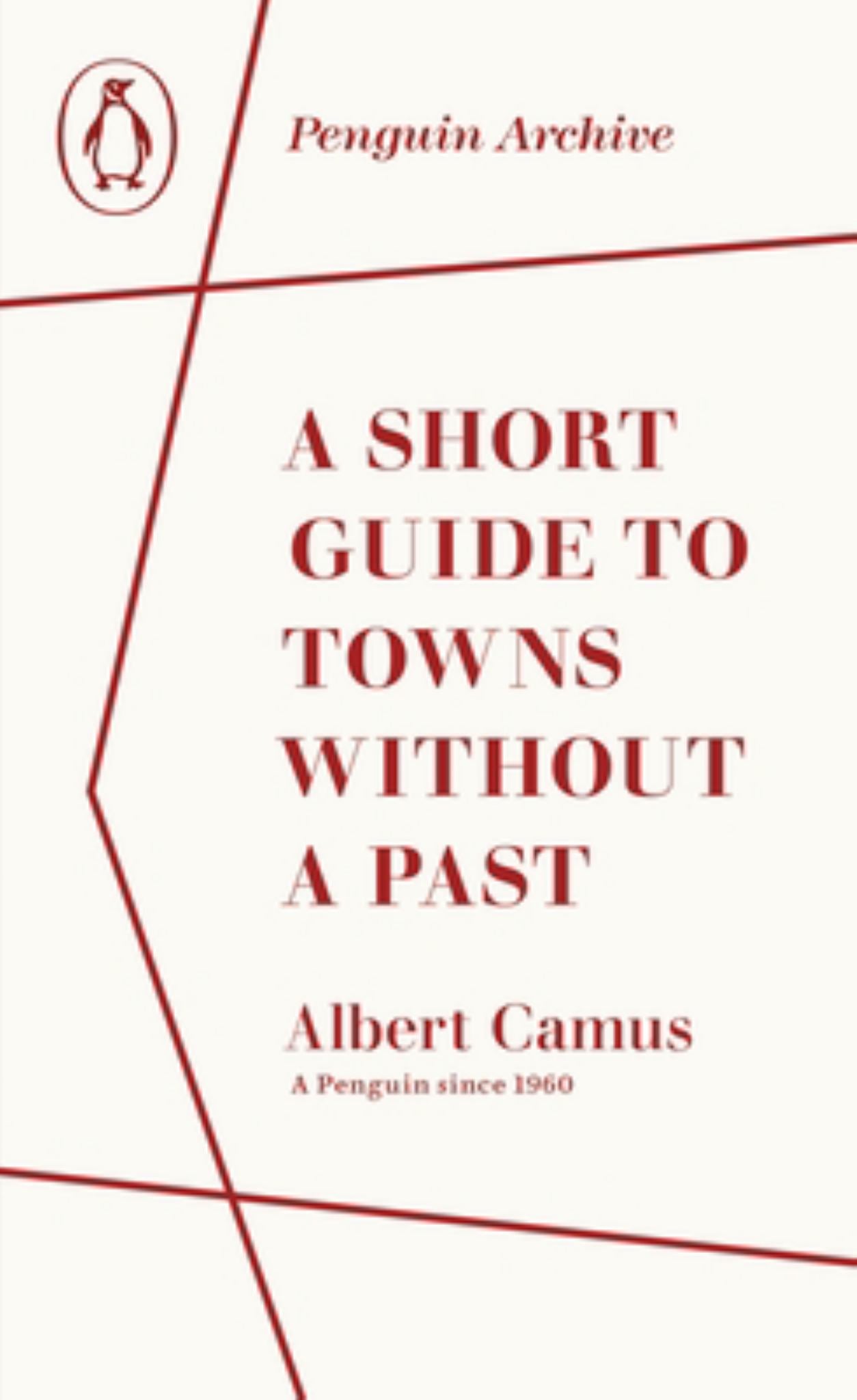 A Short Guide to Towns Without a Past Cover Image