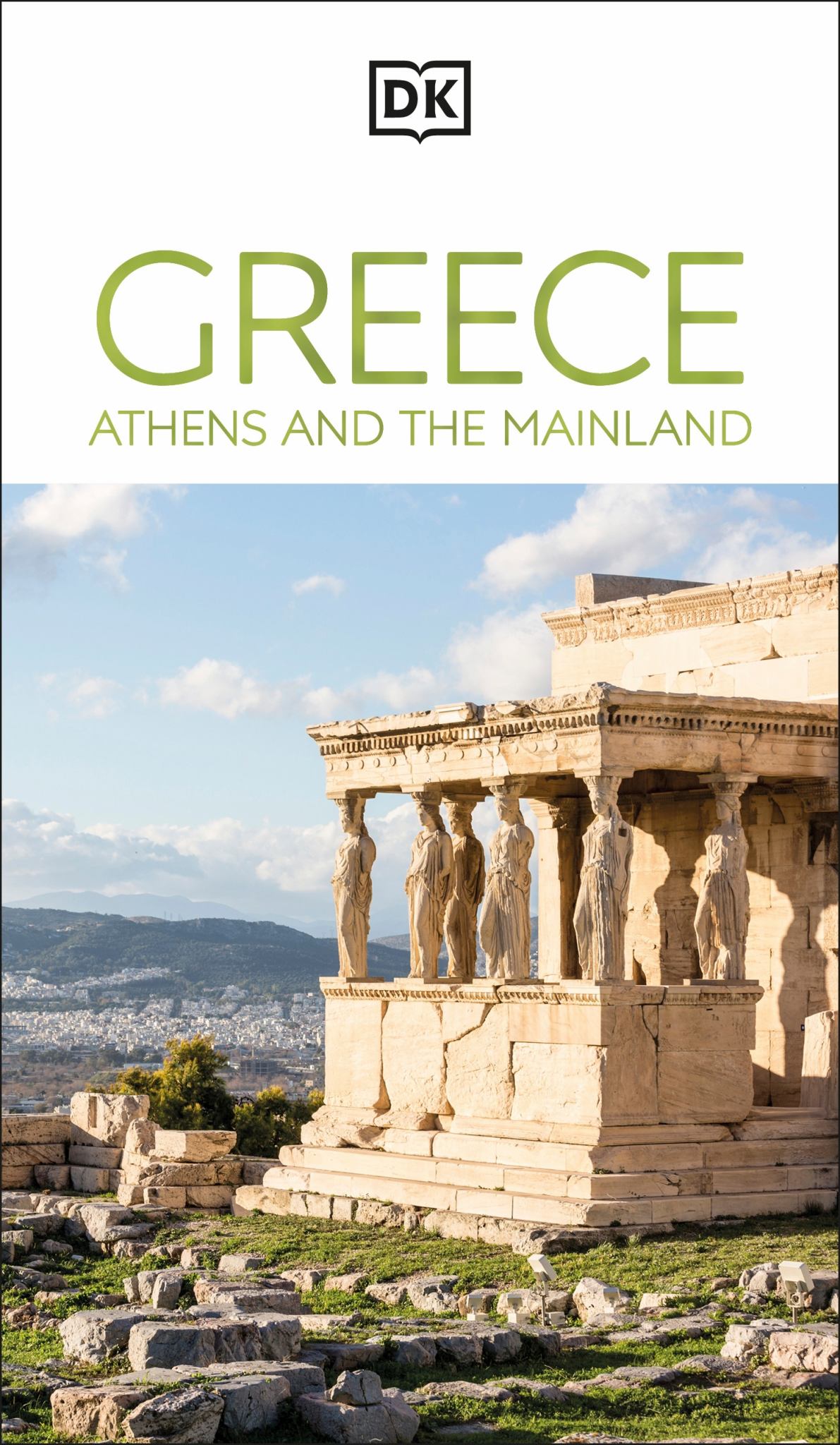 DK Greece, Athens and the Mainland Cover Image