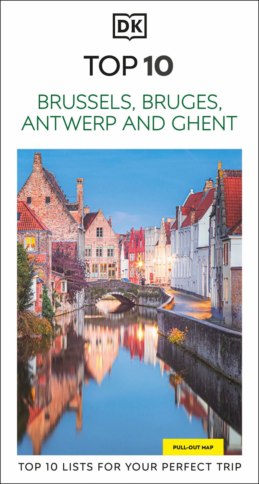 DK Top 10 Brussels, Bruges, Antwerp and Ghent Cover Image
