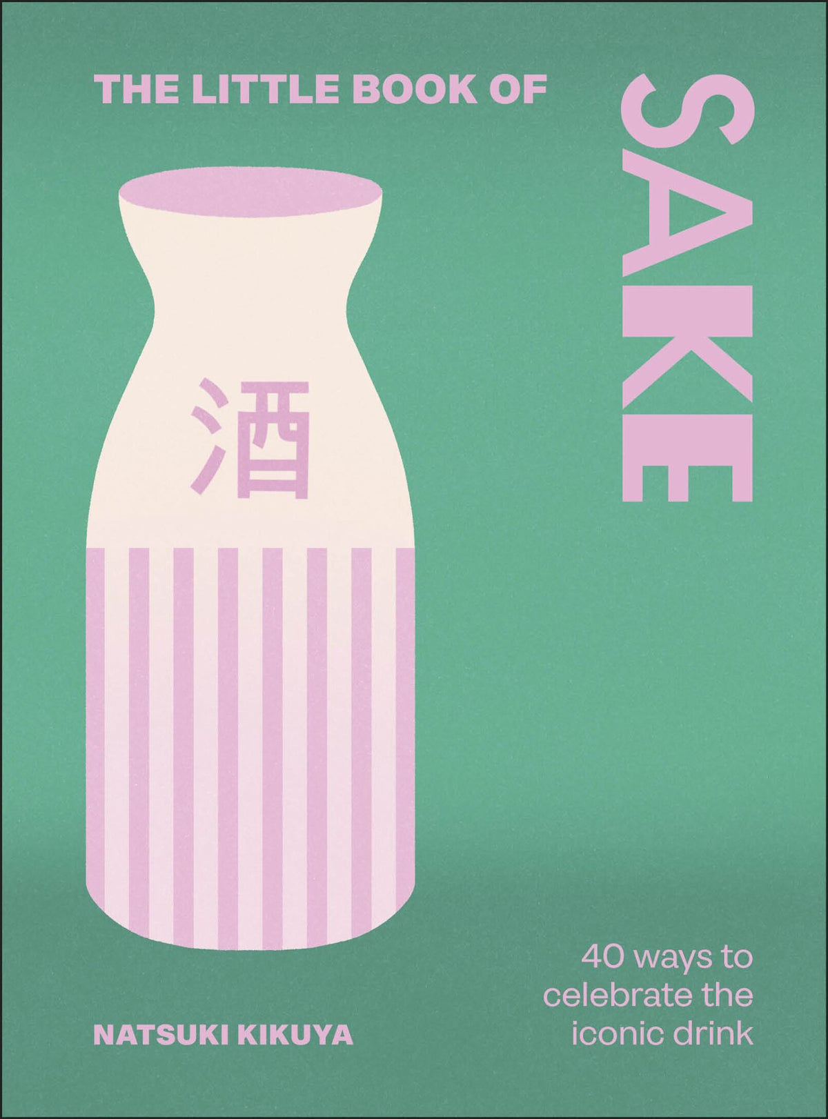 The Little Book of Saké Cover Image