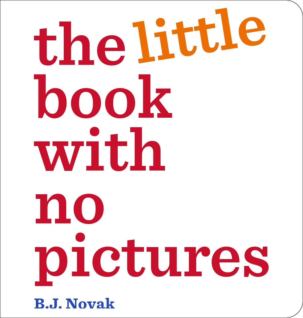 The Little Book with No Pictures Cover Image