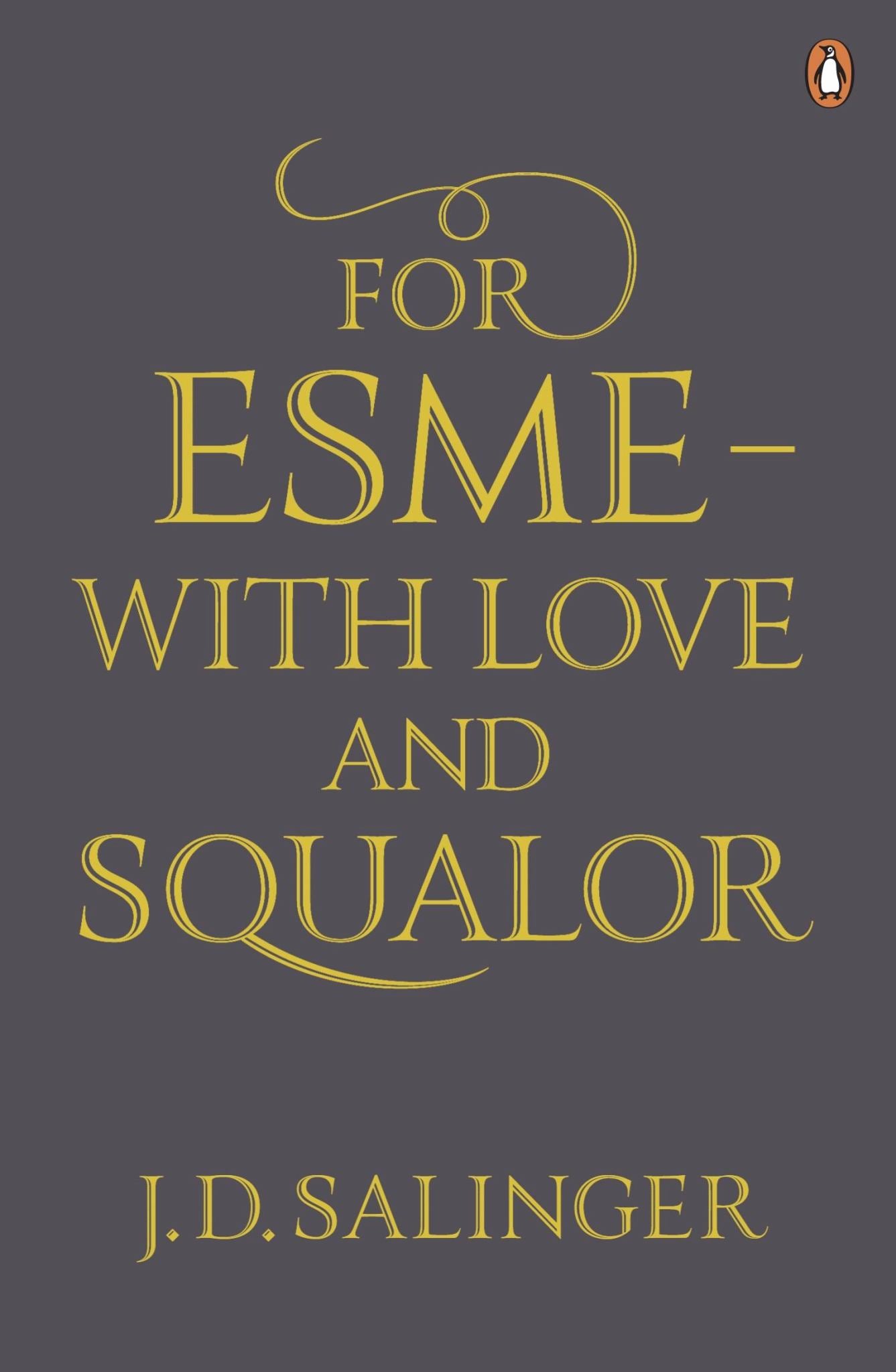 For Esmé - With Love and Squalor Cover Image