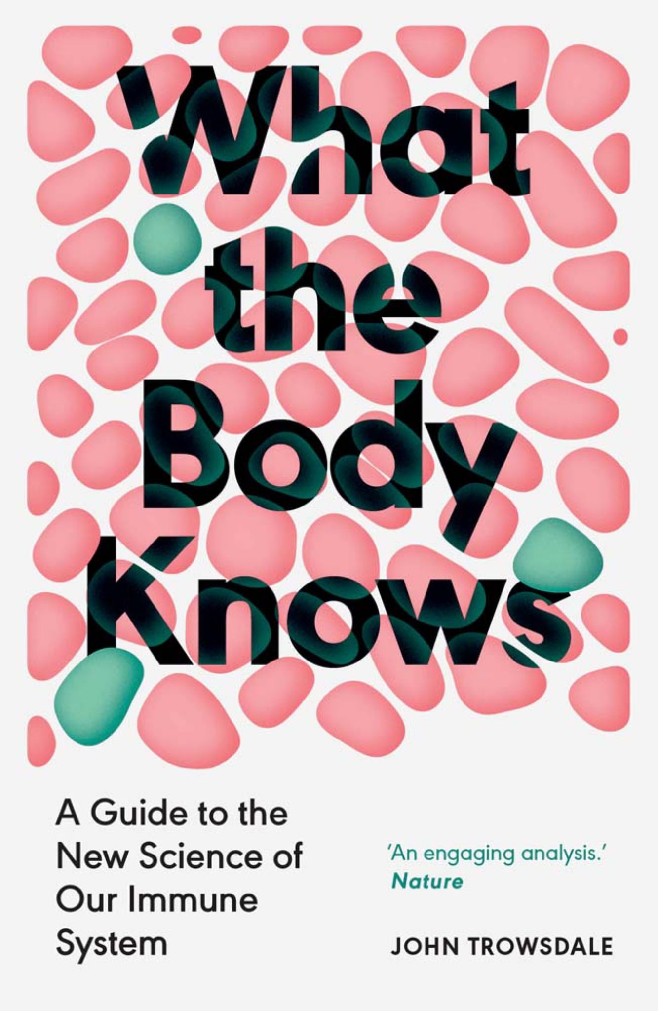 What the Body Knows Cover Image