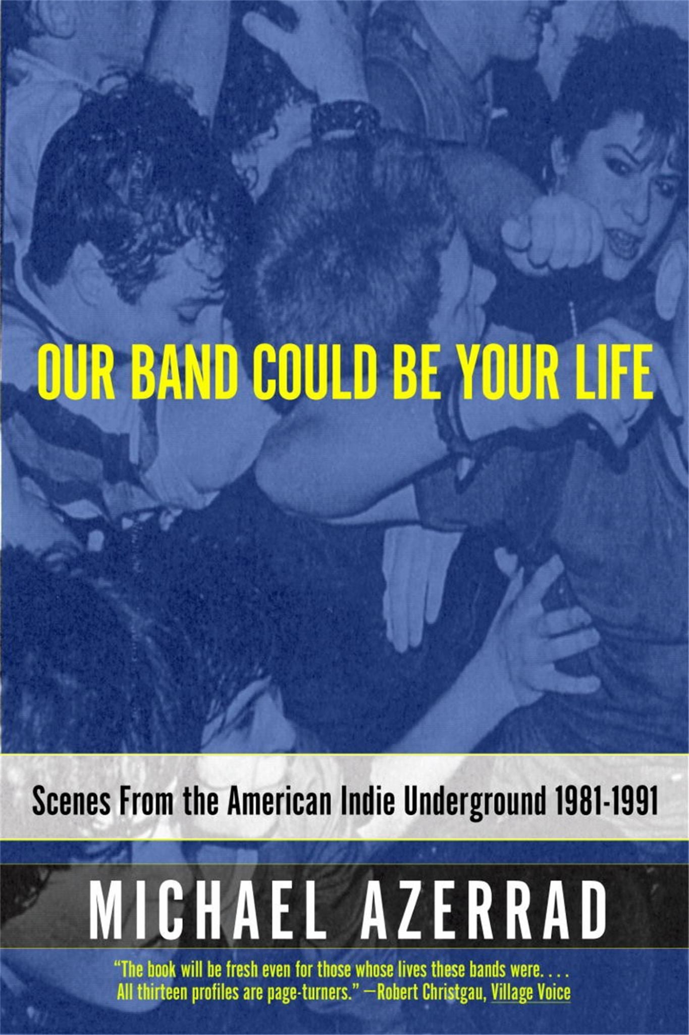 Our Band Could Be Your Life Cover Image