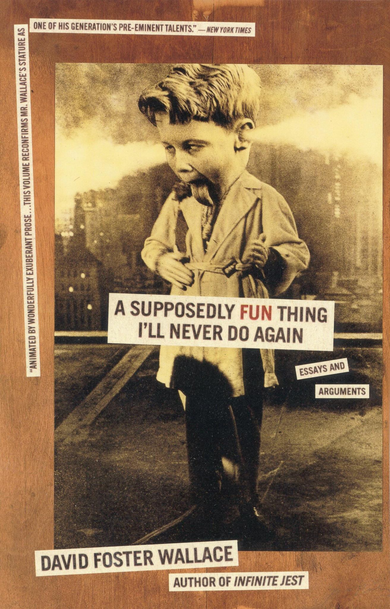 A Supposedly Fun Thing I'll Never Do Again Cover Image