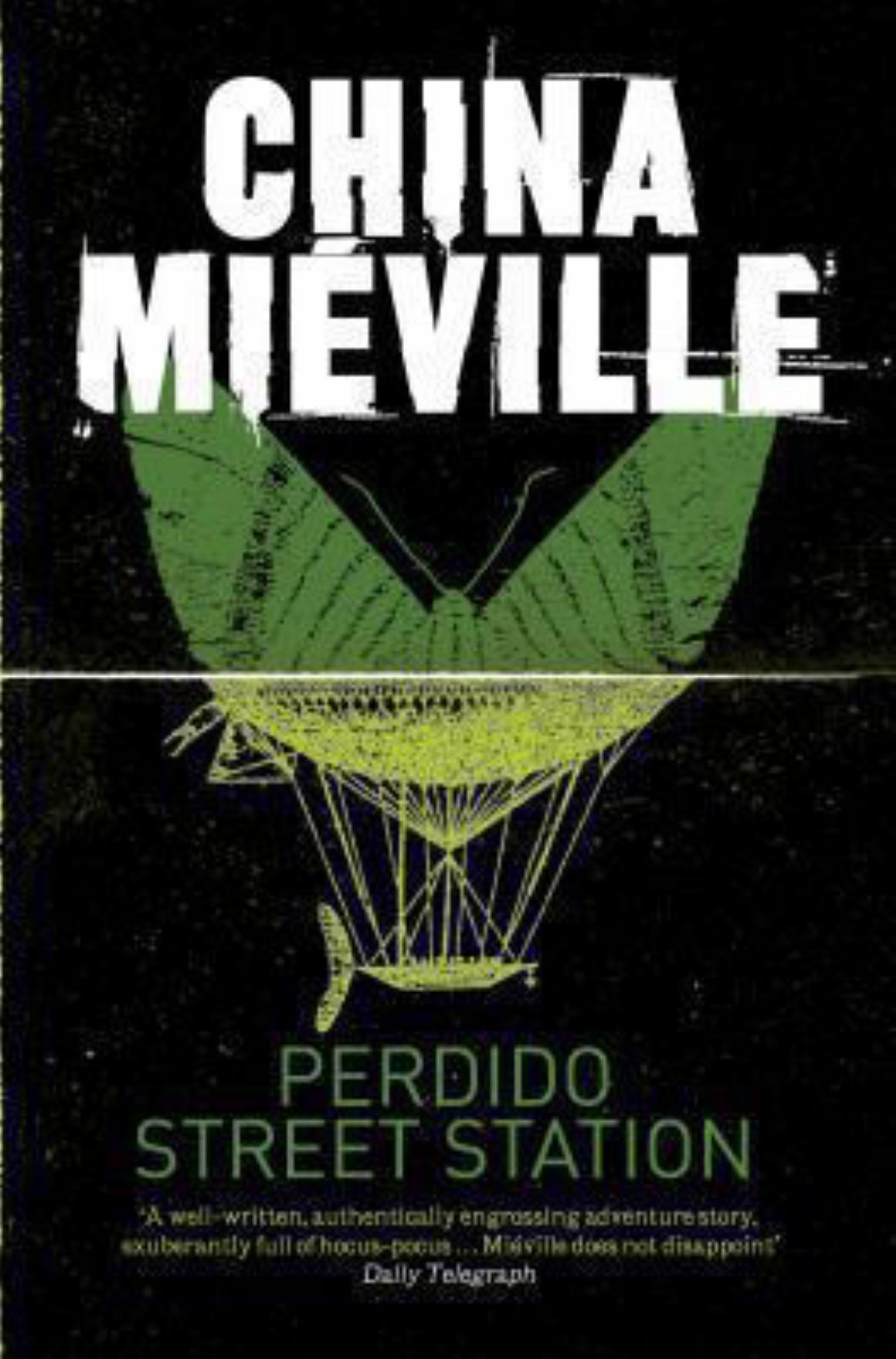 Perdido Street Station: a Bas-Lag Novel 1 Cover Image