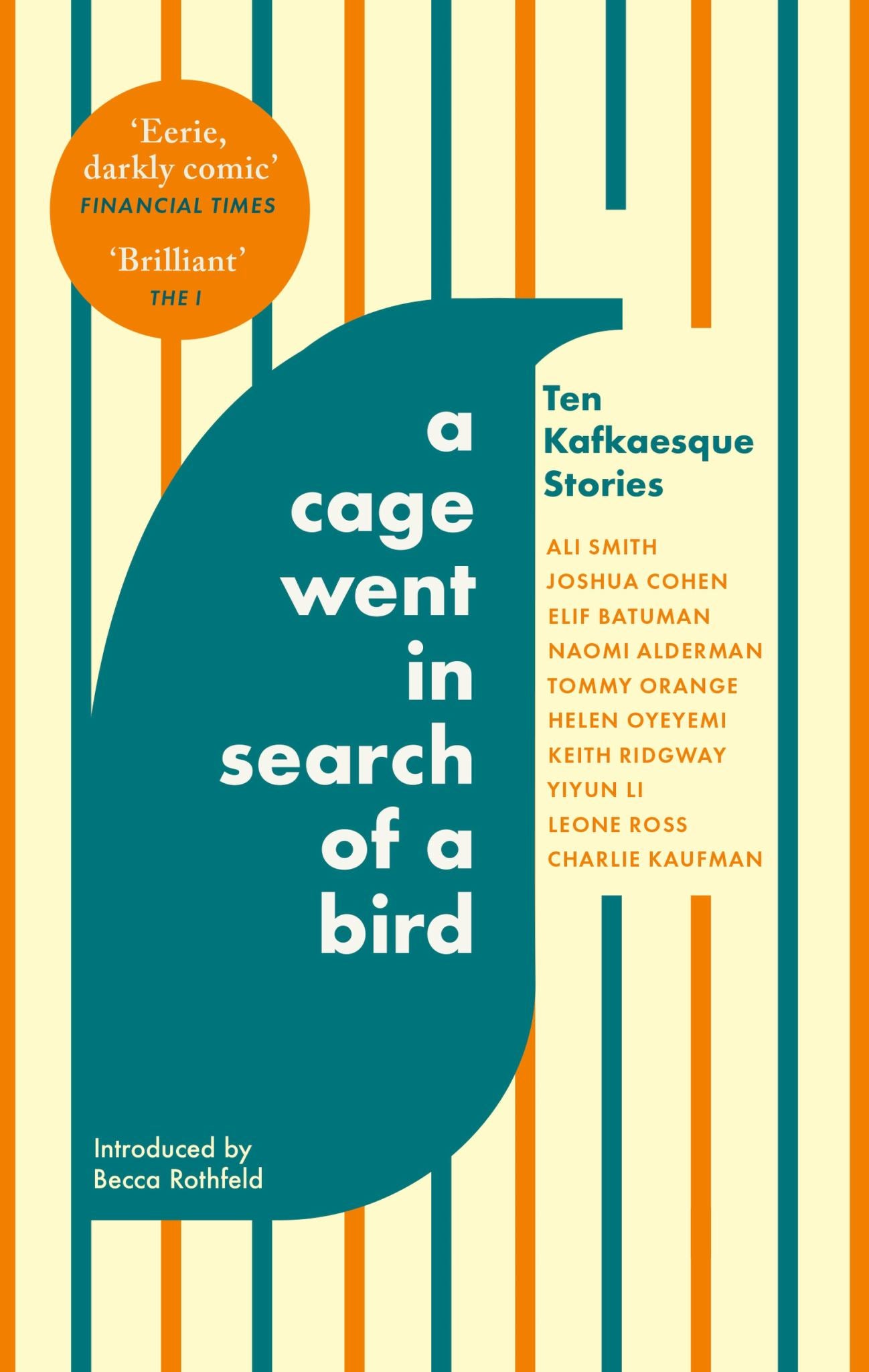 A Cage Went in Search of a Bird Cover Image