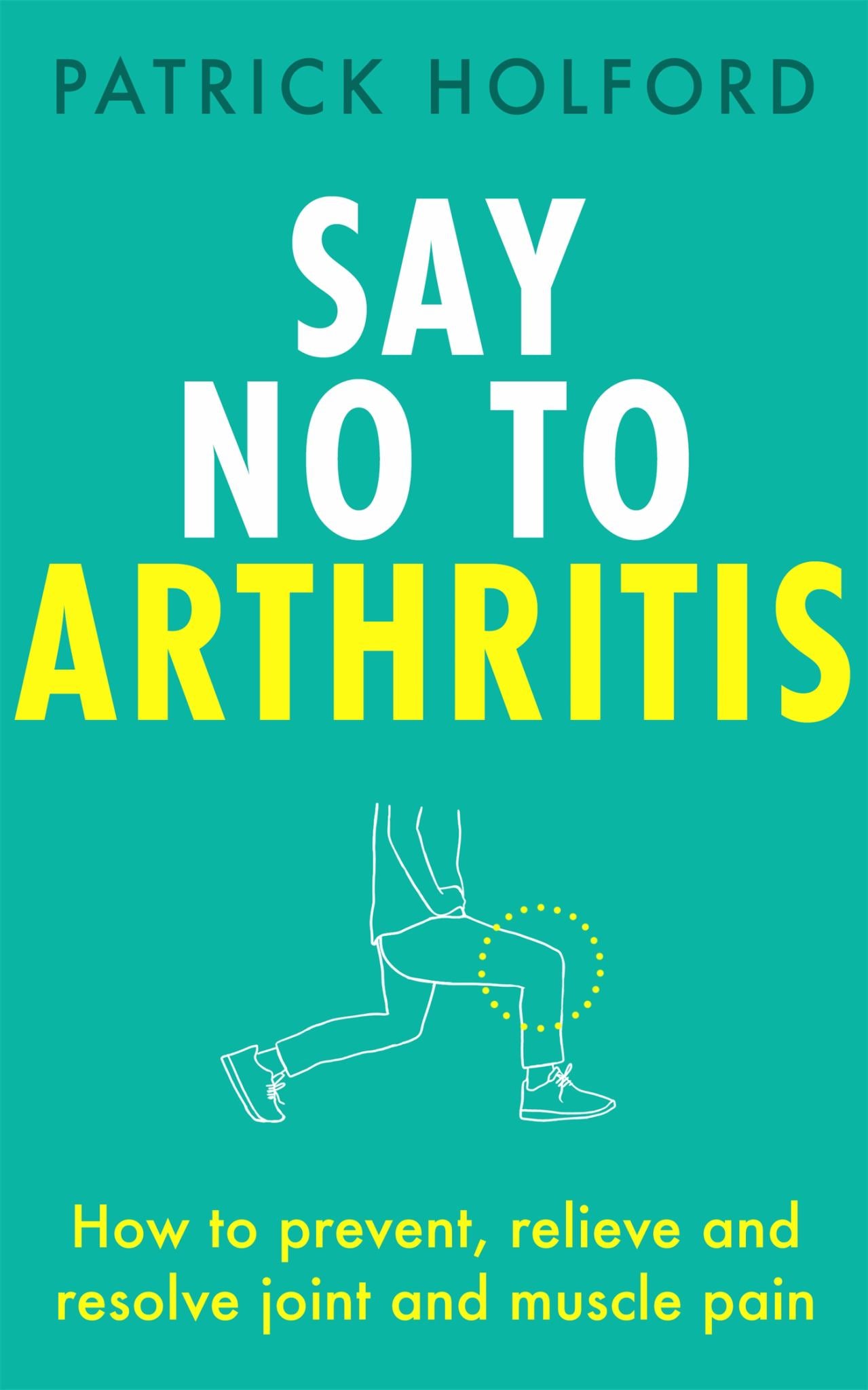 Say No to Arthritis Cover Image