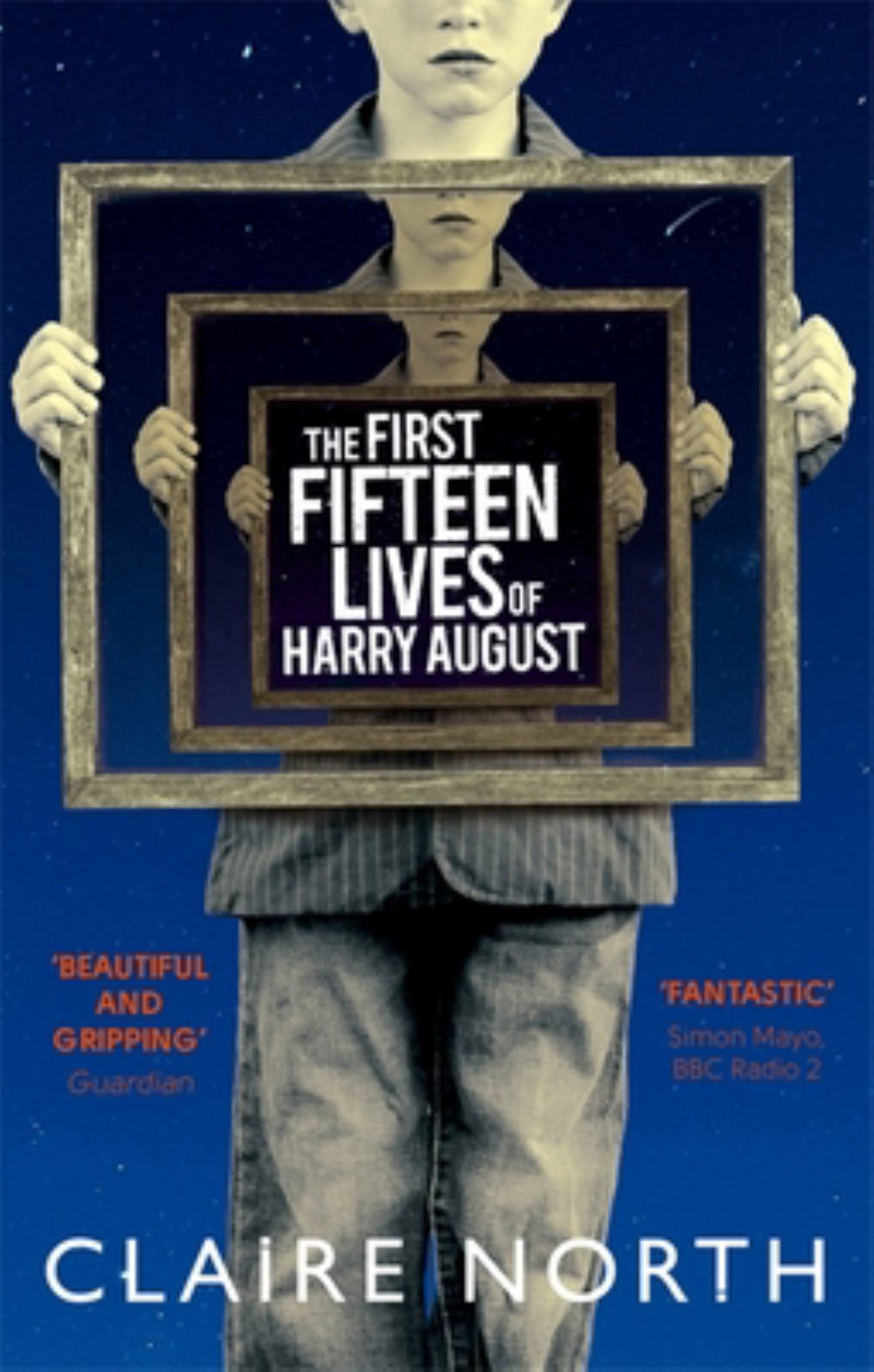 The First Fifteen Lives of Harry August Cover Image