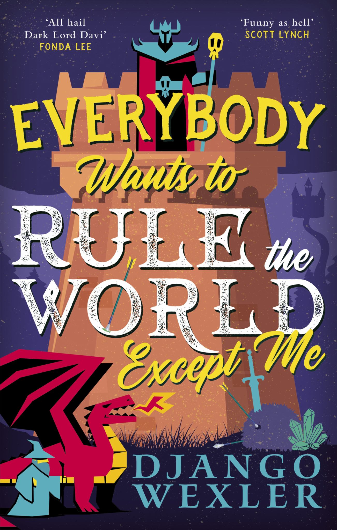 Everybody Wants to Rule the World Except Me Cover Image