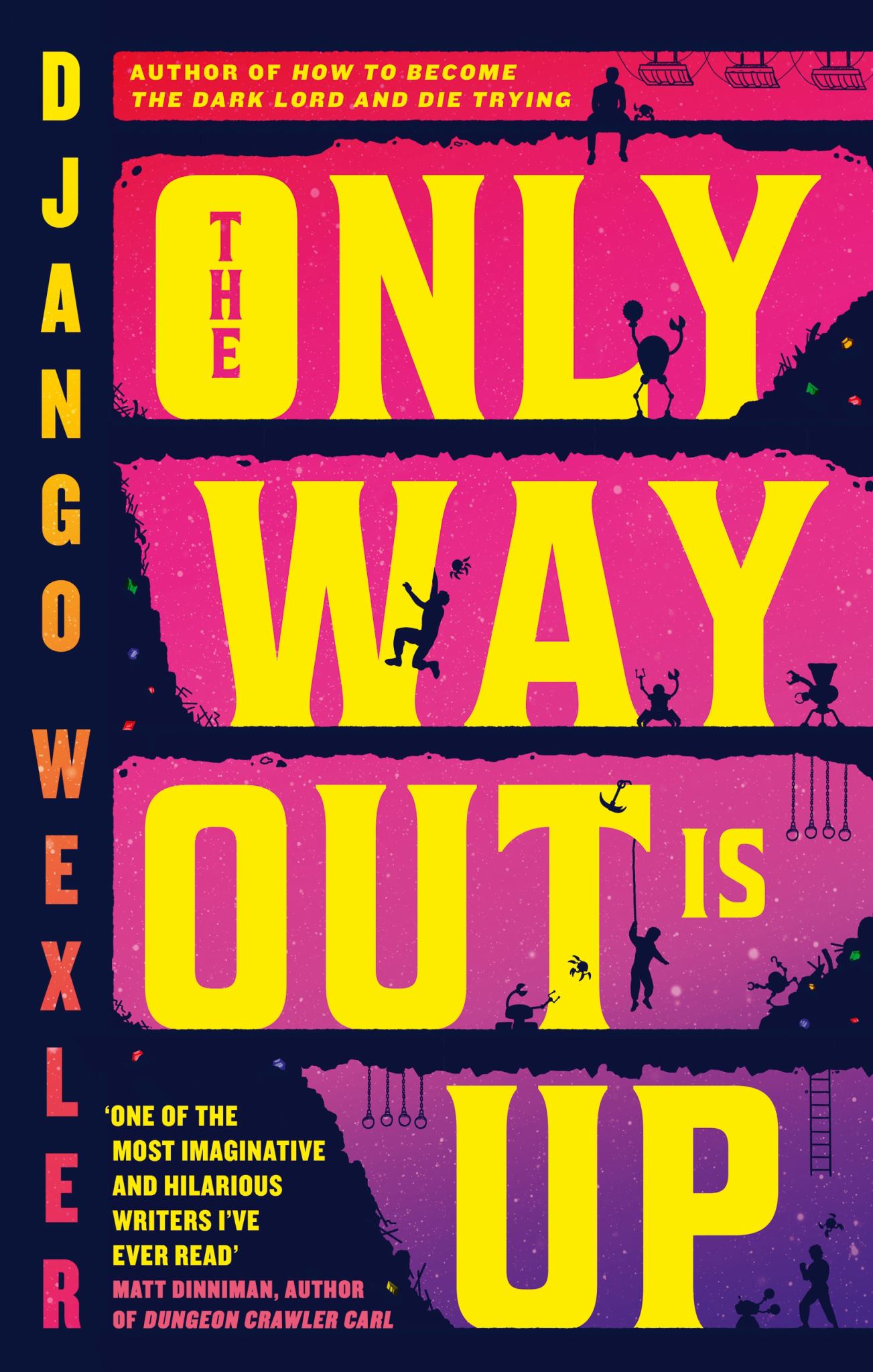 The Only Way Out Is Up Cover Image